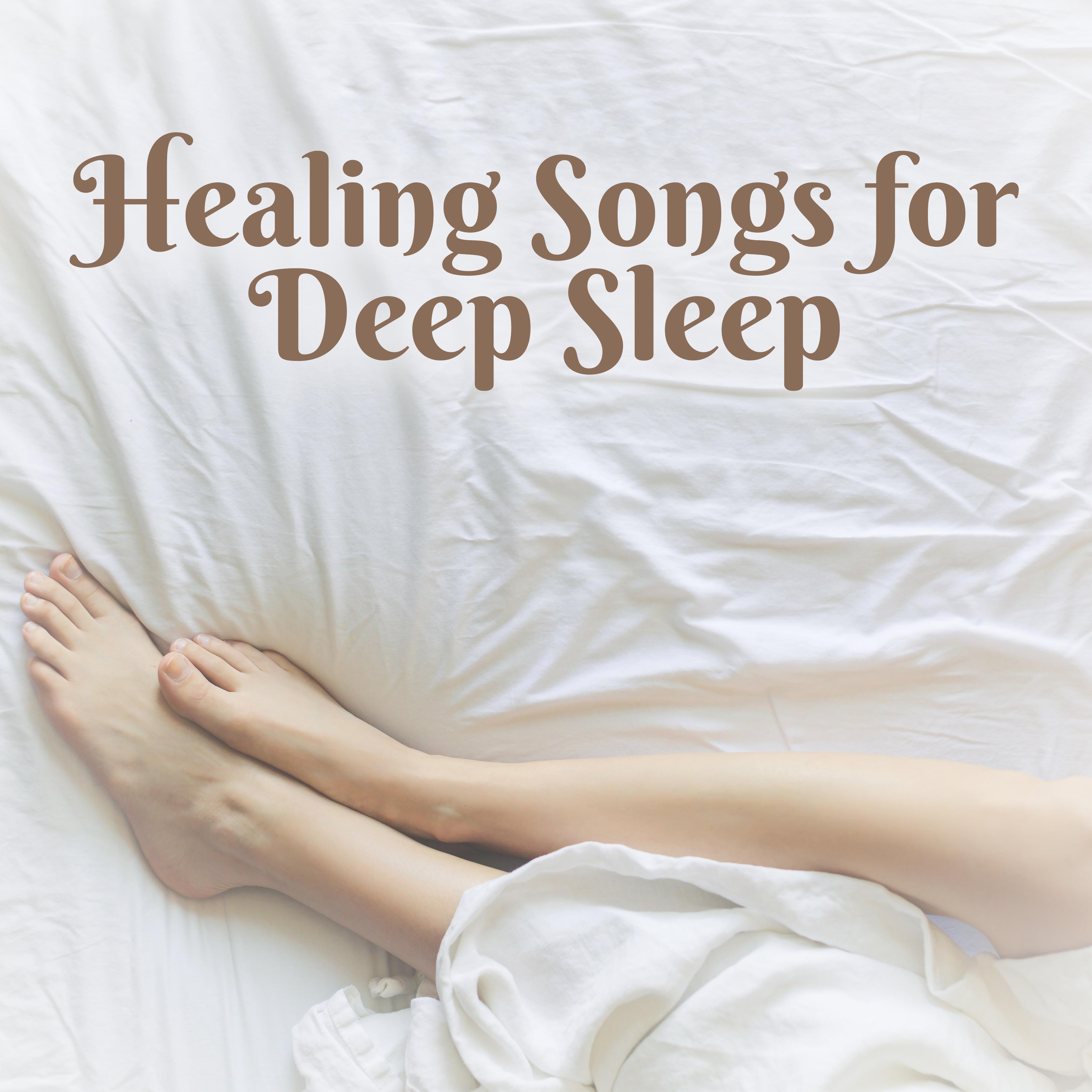 Healing Songs for Deep Sleep  Soft Sounds to Dreaming, Sweet Night Music, Peaceful Dreams, Relaxing Melodies