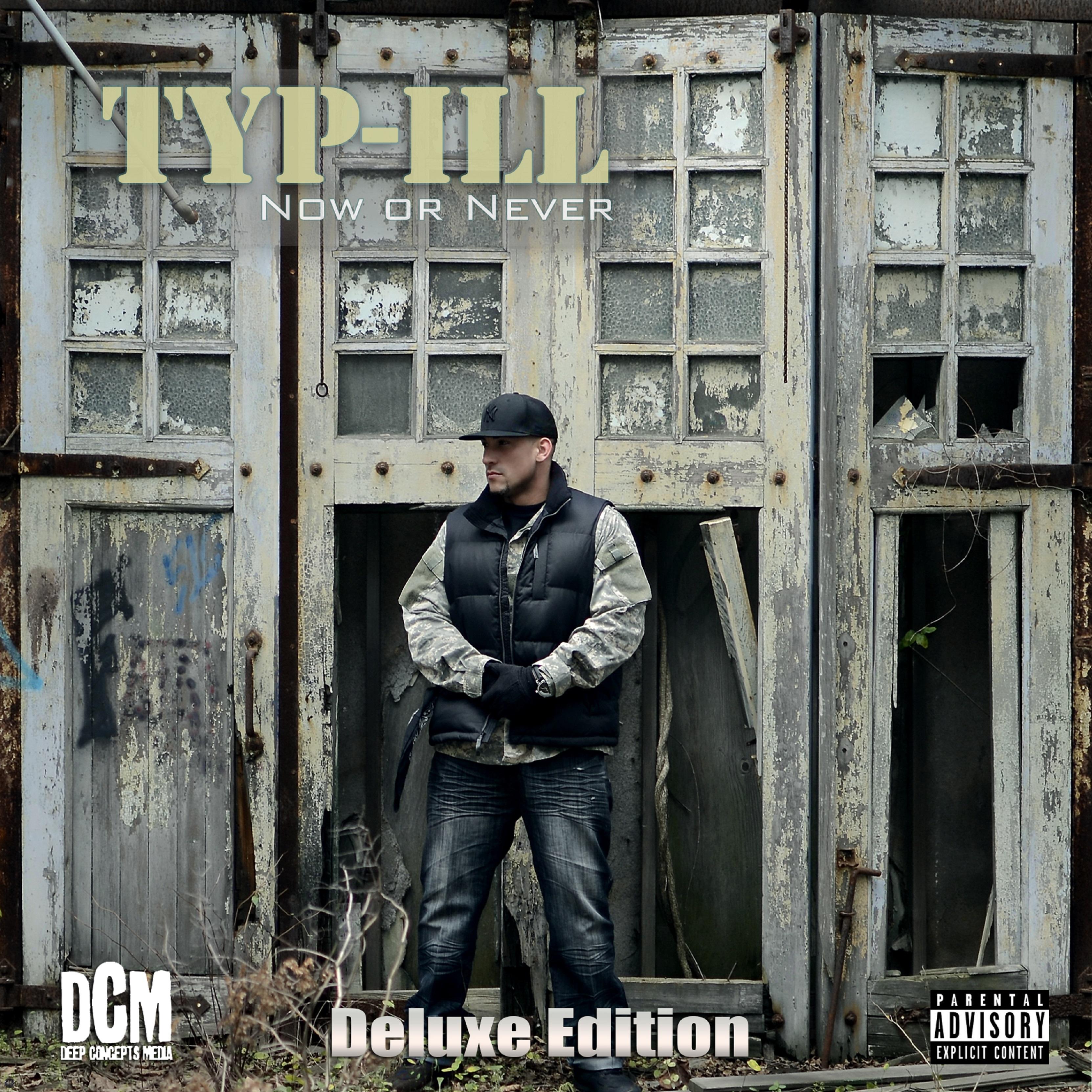 Now or Never (Deluxe)