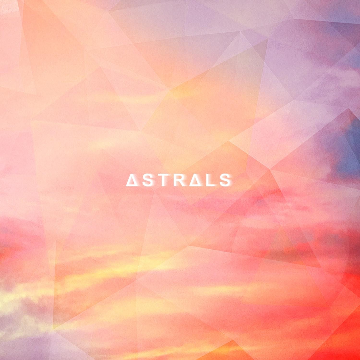 The Astrals - EP