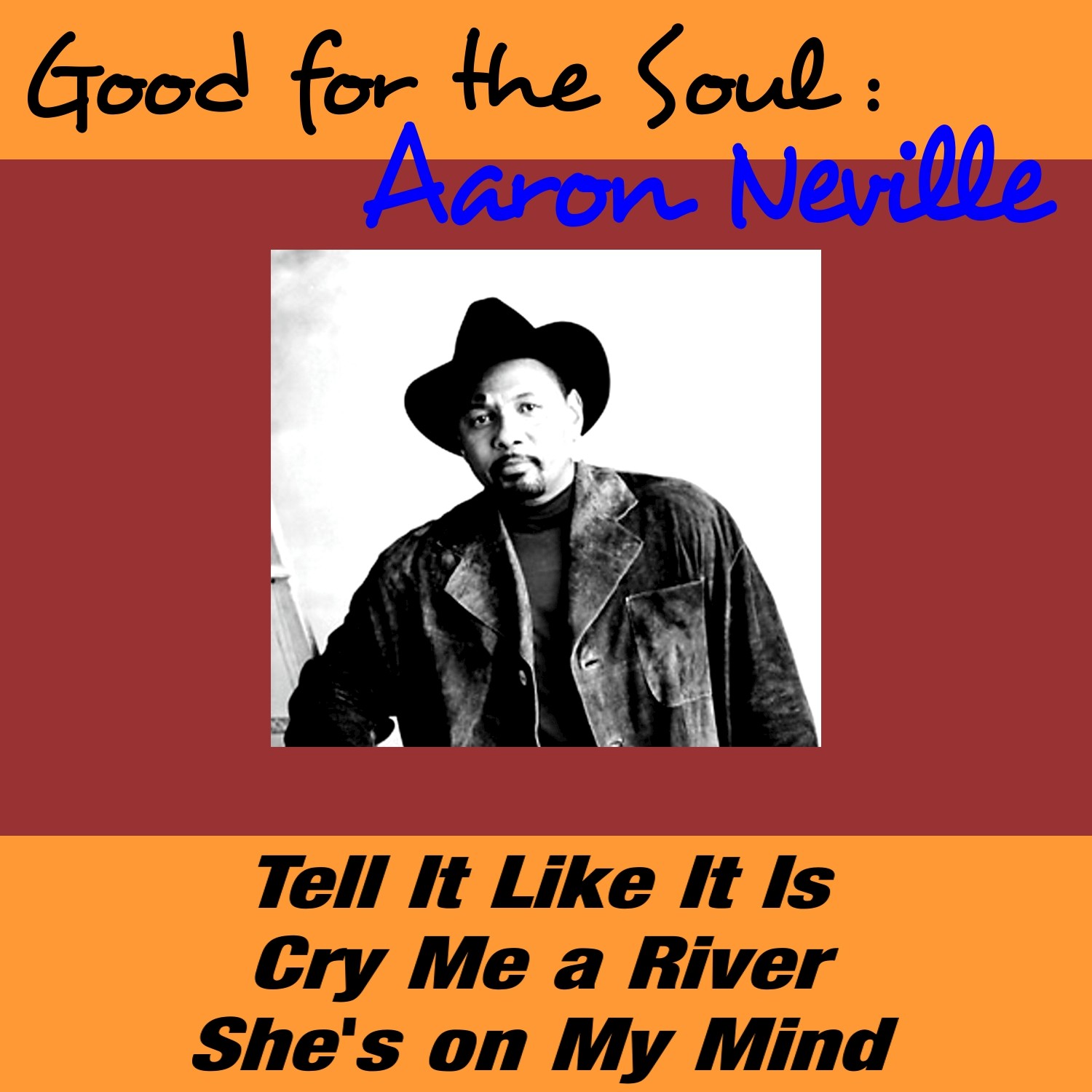 Good for the Soul: Aaron Neville