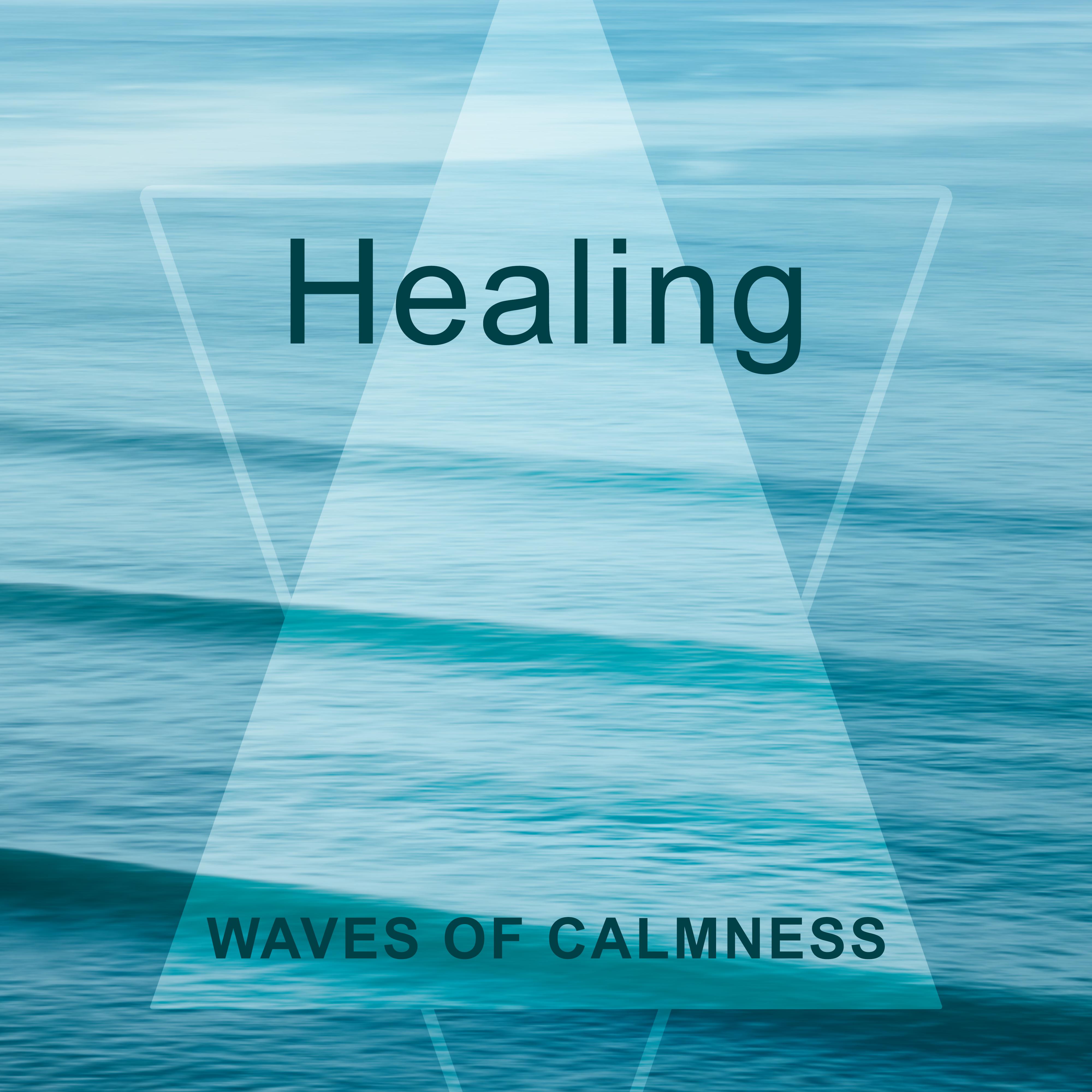 Healing Waves of Calmness  Soothing Music, Soft Nature Sounds, Peaceful Mind, Stress Free