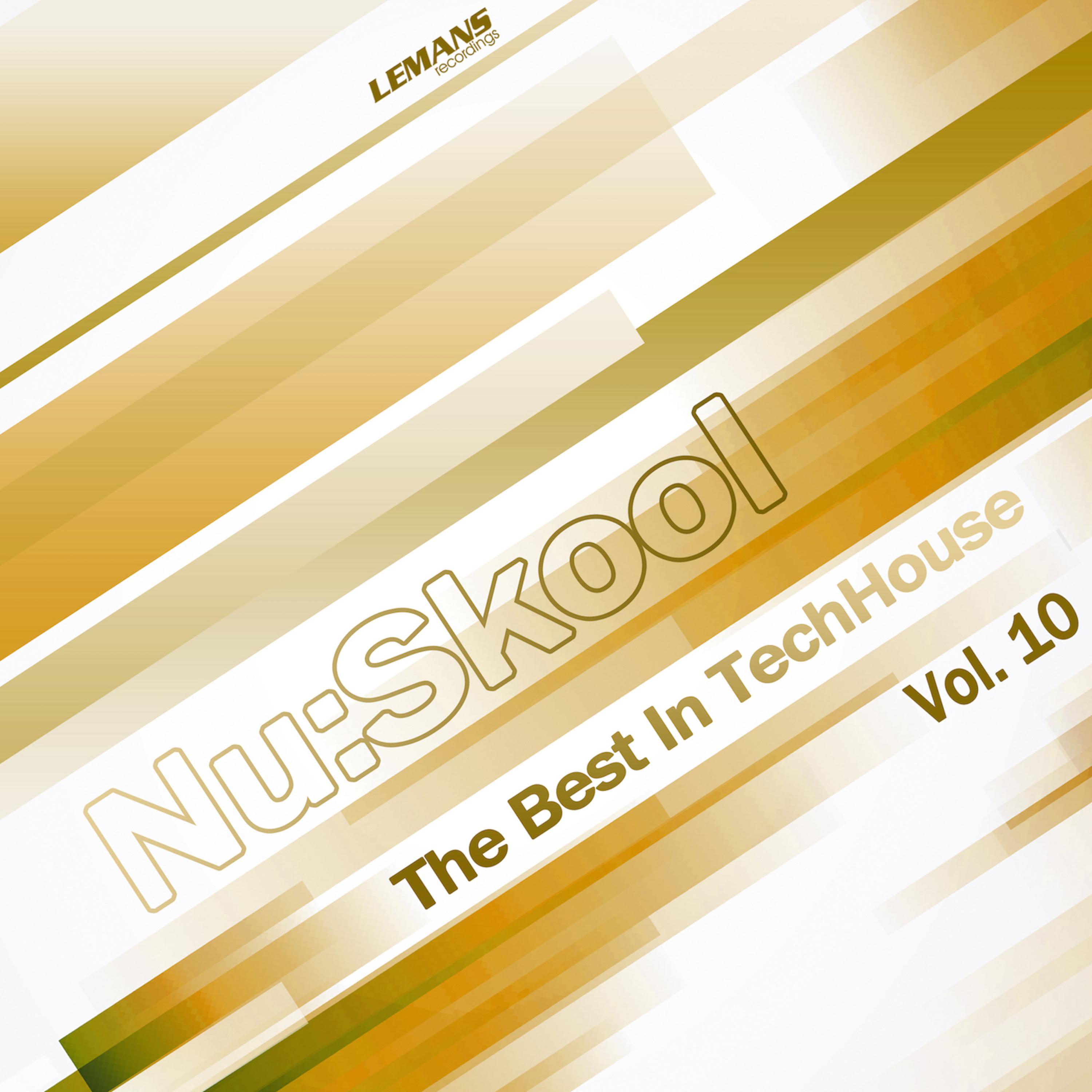 Nu:Skool - The Best in Tech-House, Vol. 10