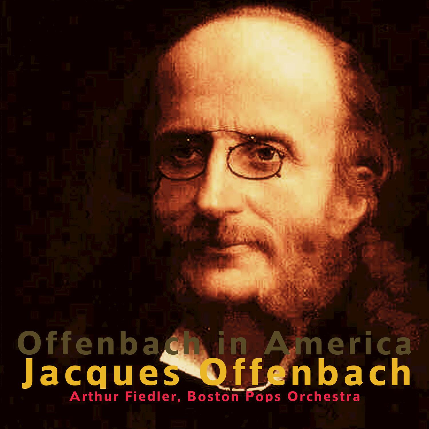 Offenbach: Offenbach in America