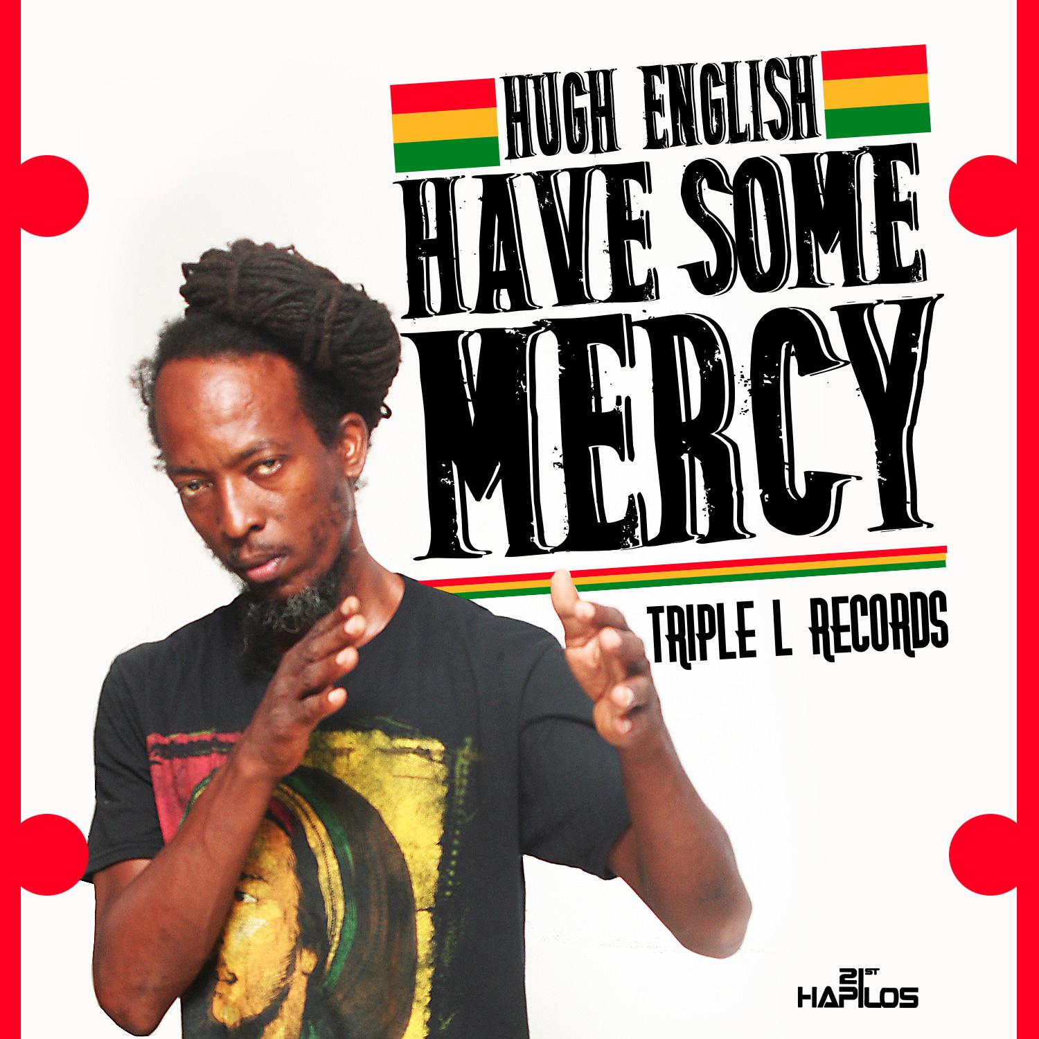 Have Some Mercy - Single