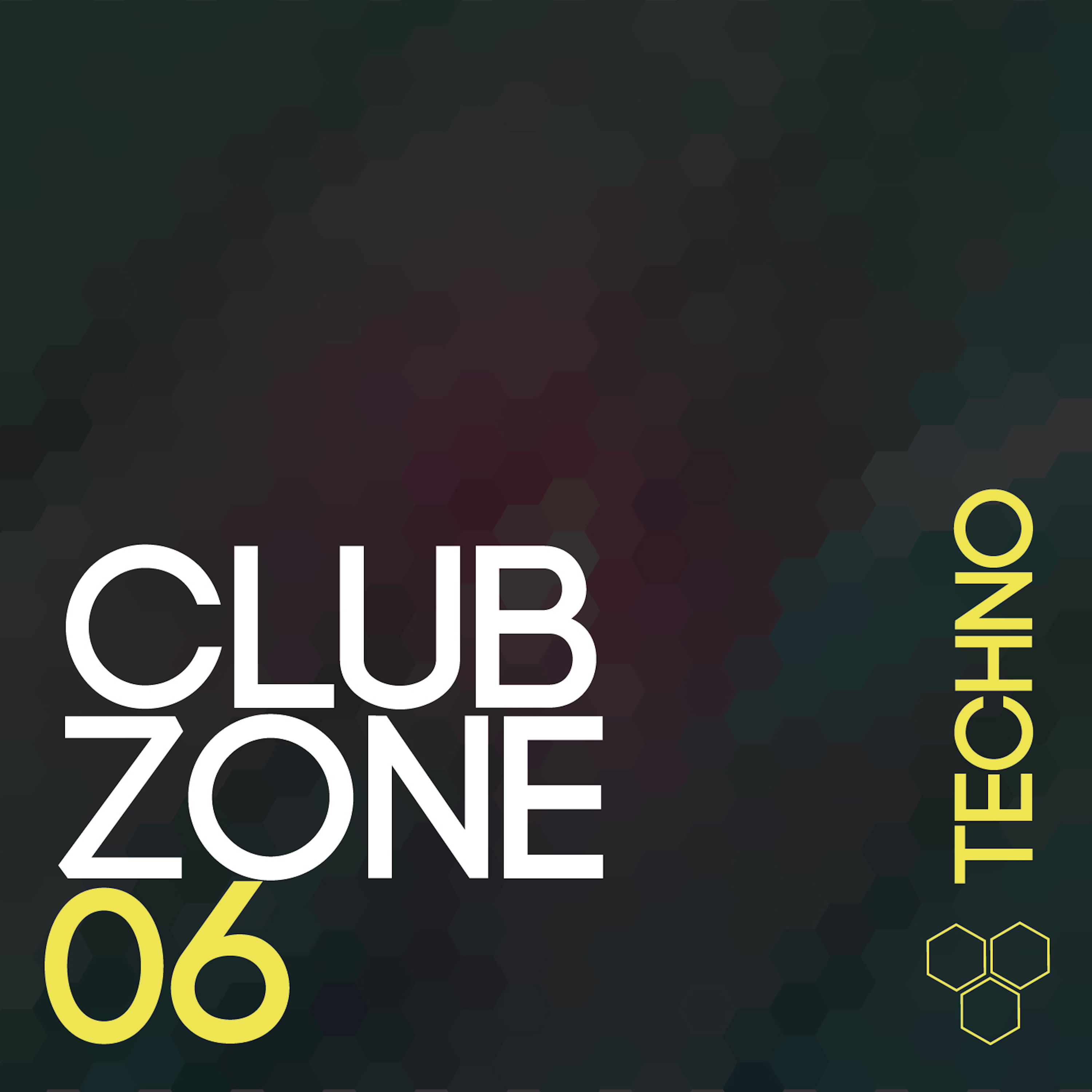 Club Zone - Techno, Vol. 6