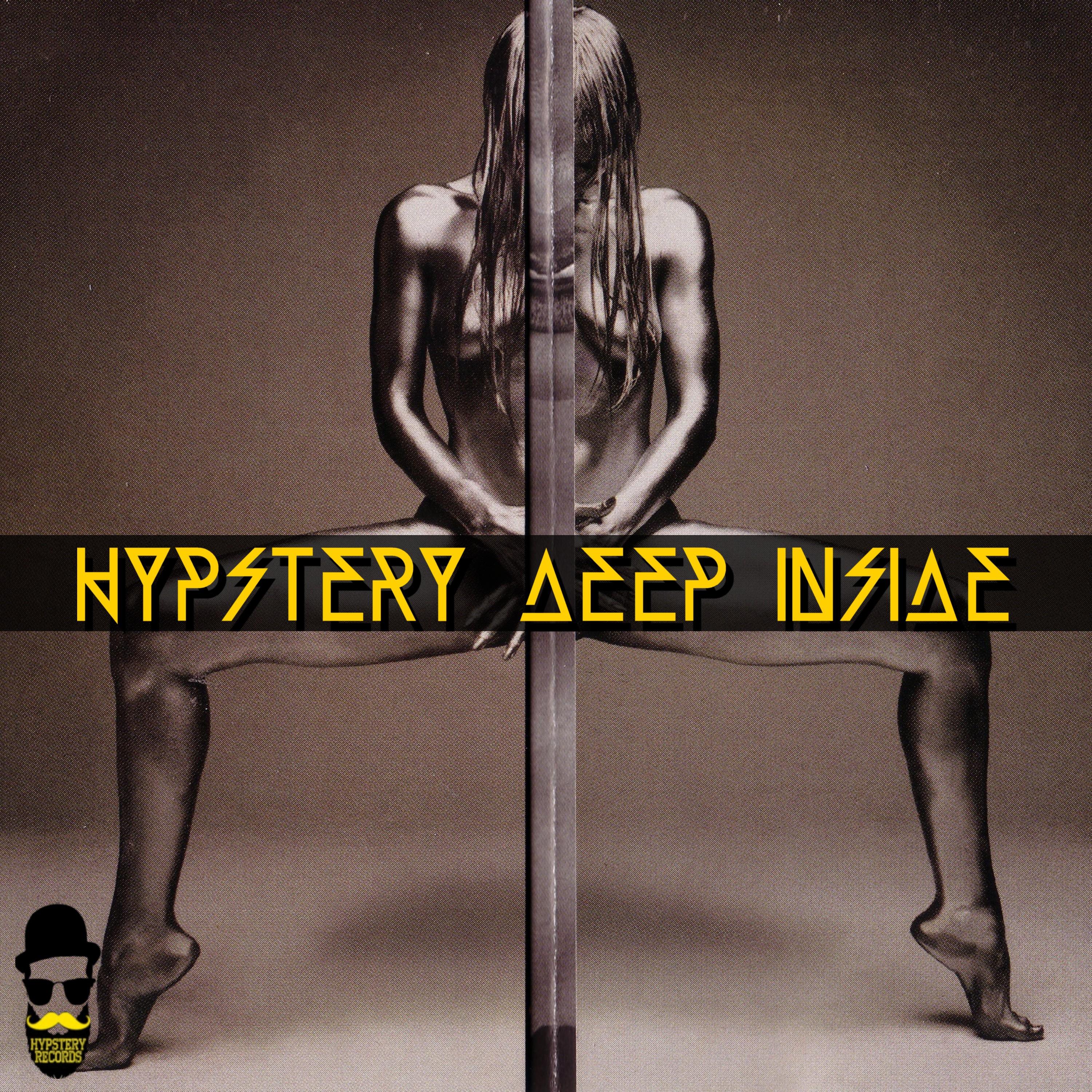 Hypstery Deep Inside