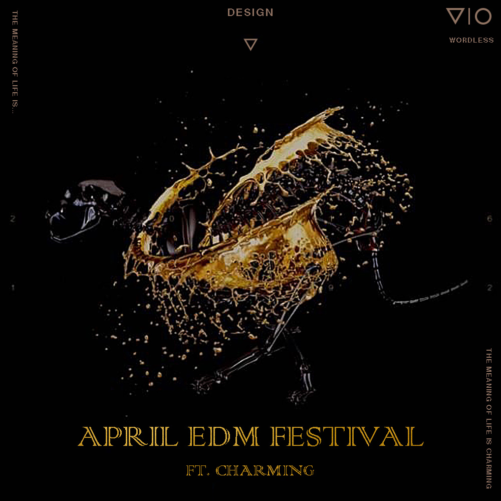 April  EDM  Festival