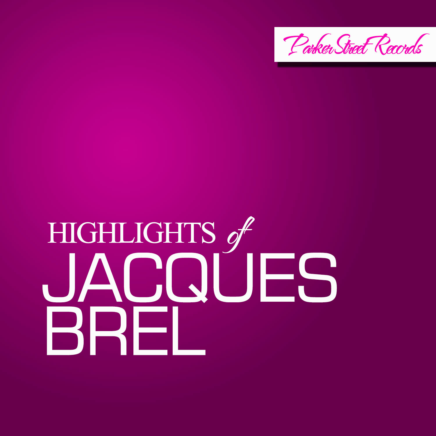 Highlights of Jacques Brel