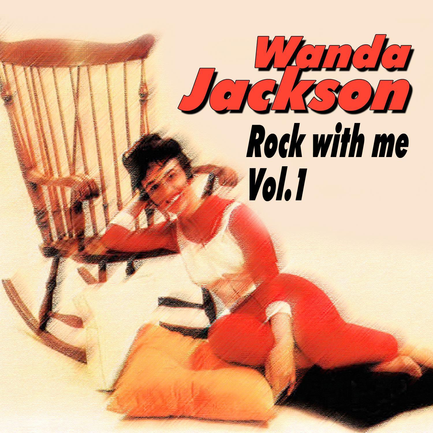 Wanda Jackson - Rock With Me Vol.1
