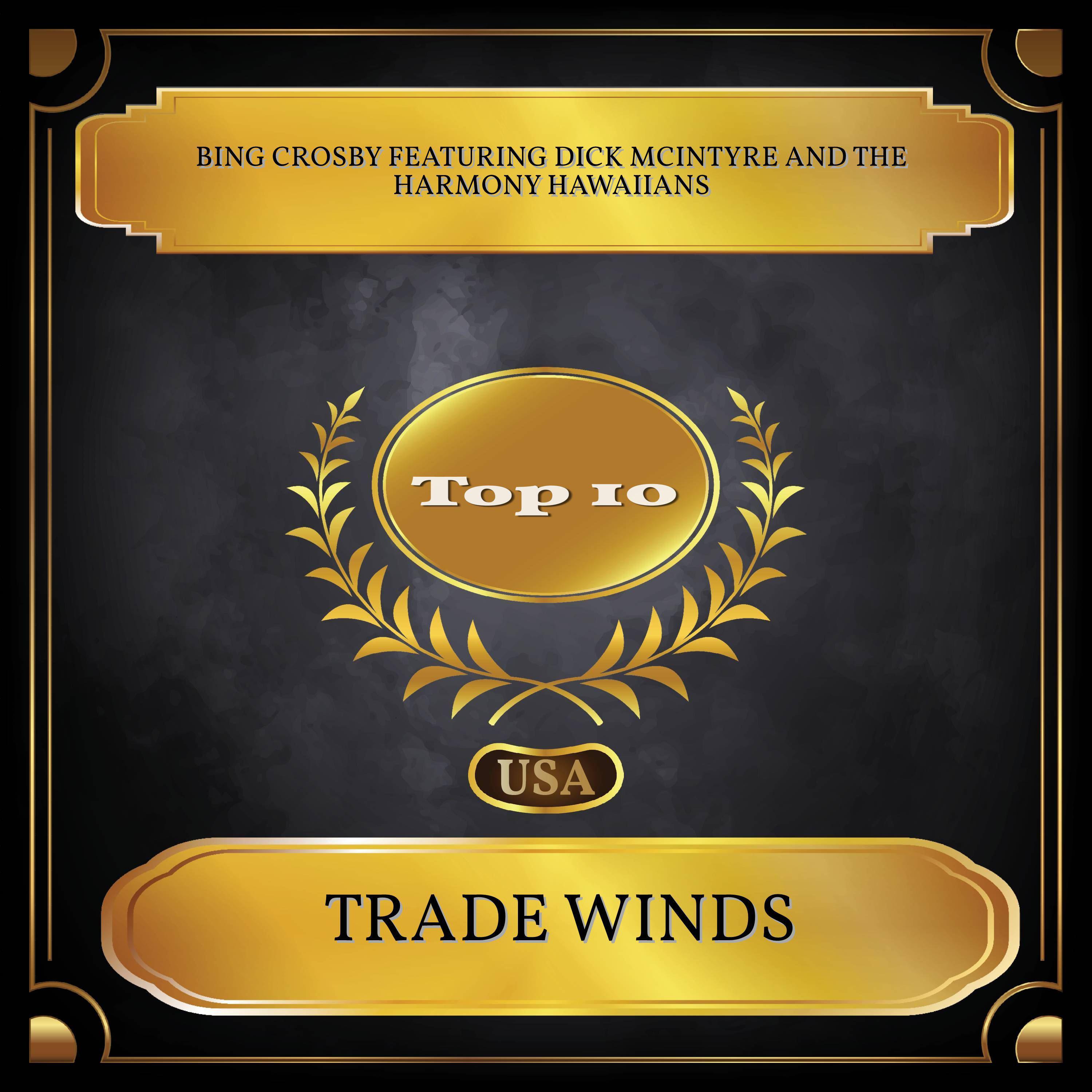 Trade Winds (Billboard Hot 100 - No. 02)