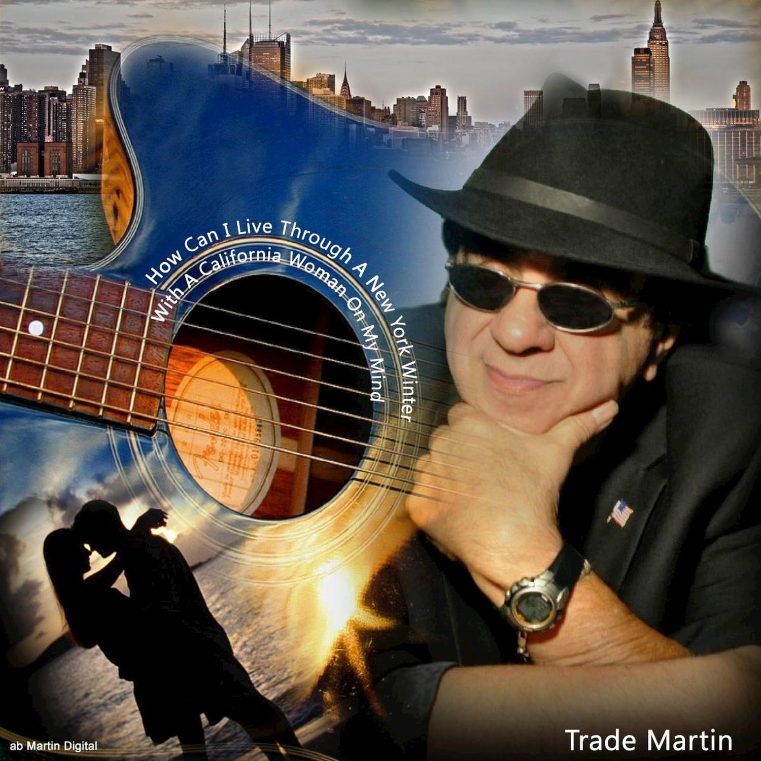 How Can I Live Through a New York Winter with a California Woman on My Mind