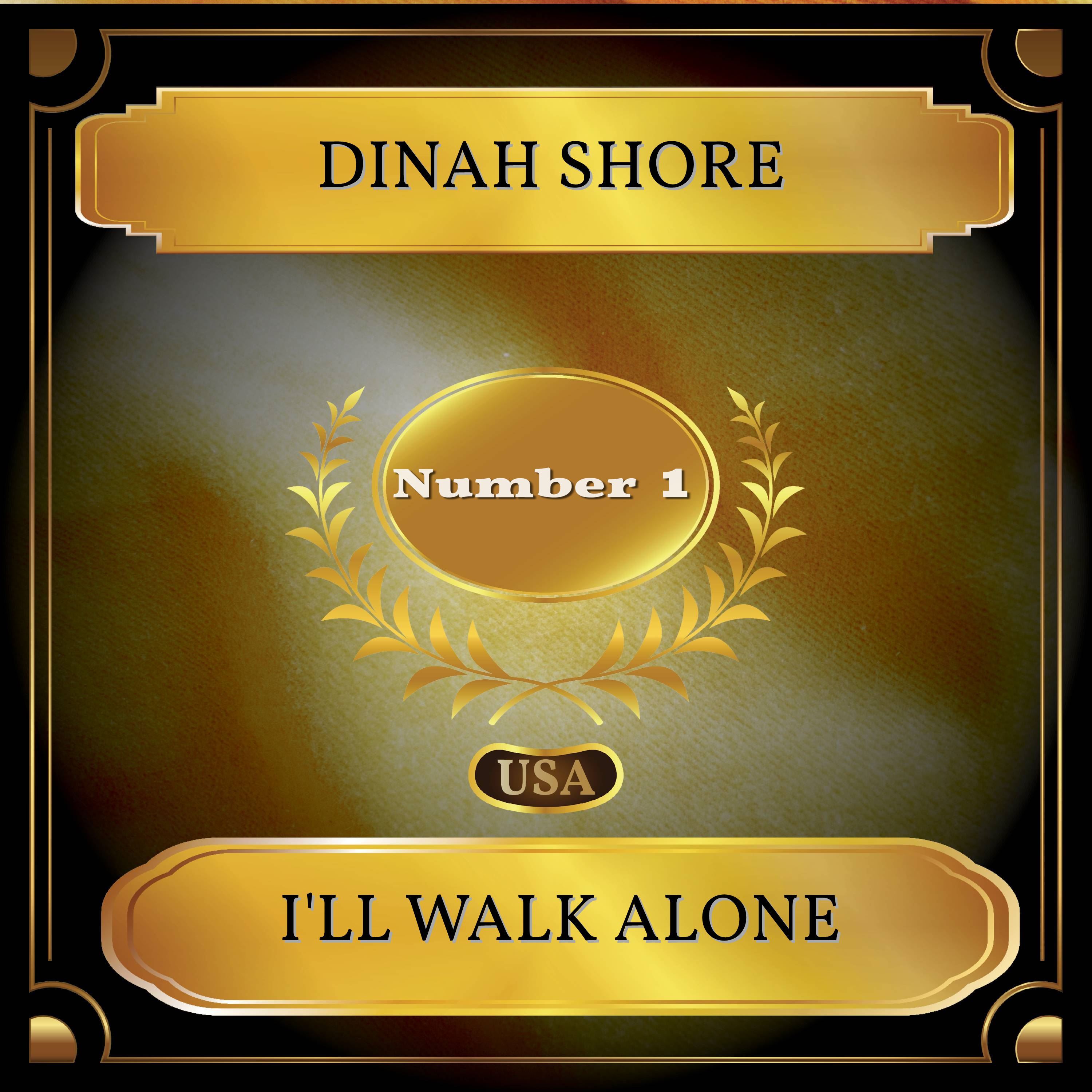 I'll Walk Alone (Billboard Hot 100 - No. 01)