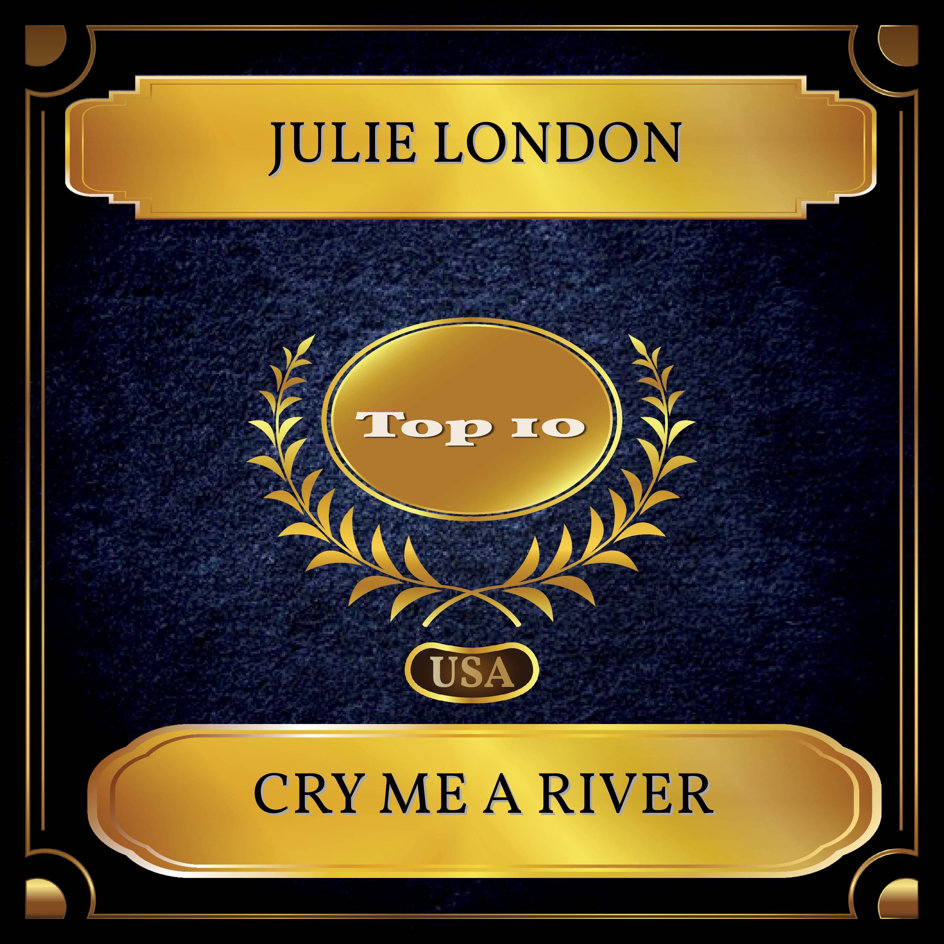 Cry Me A River (Billboard Hot 100 - No. 09)