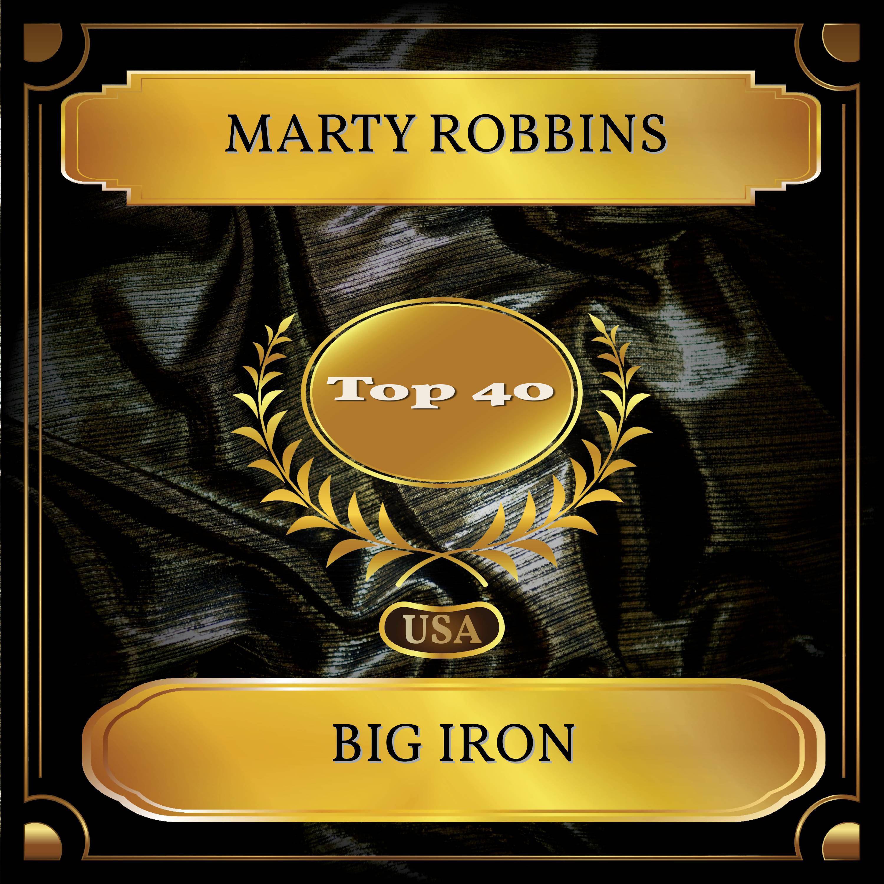 Big Iron (Billboard Hot 100 - No. 26)