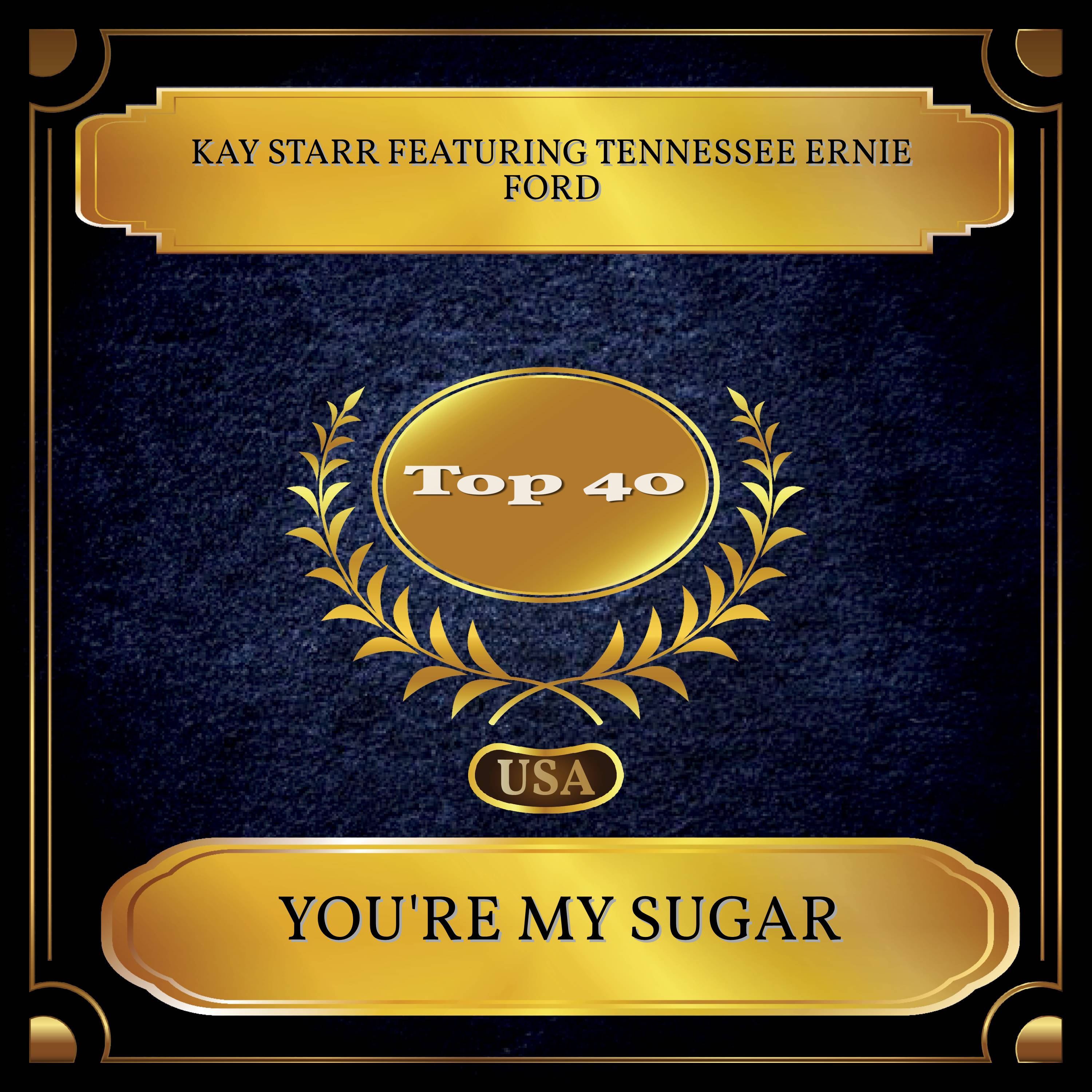 You're My Sugar (Billboard Hot 100 - No. 22)