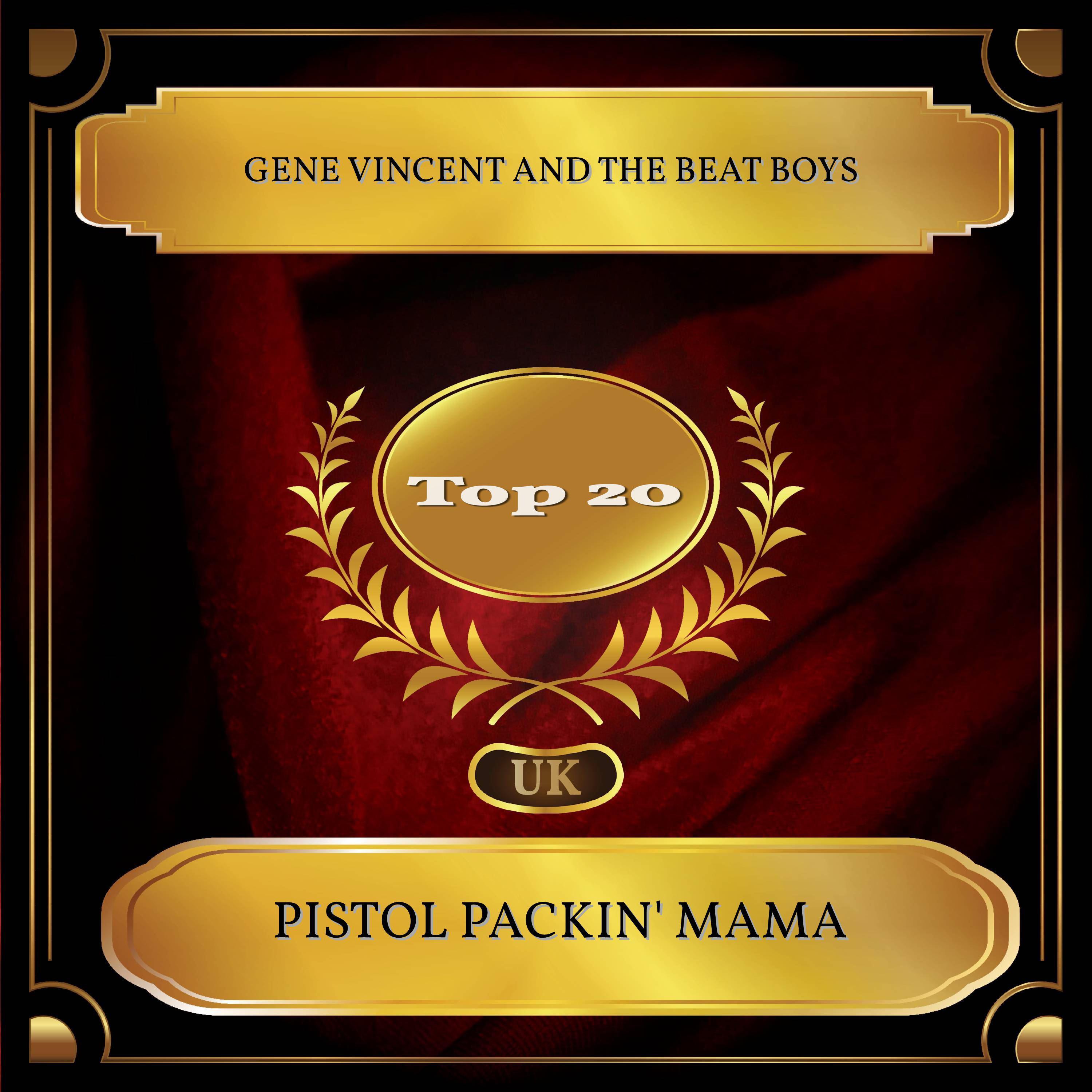 Pistol Packin' Mama (UK Chart Top 20 - No. 15)