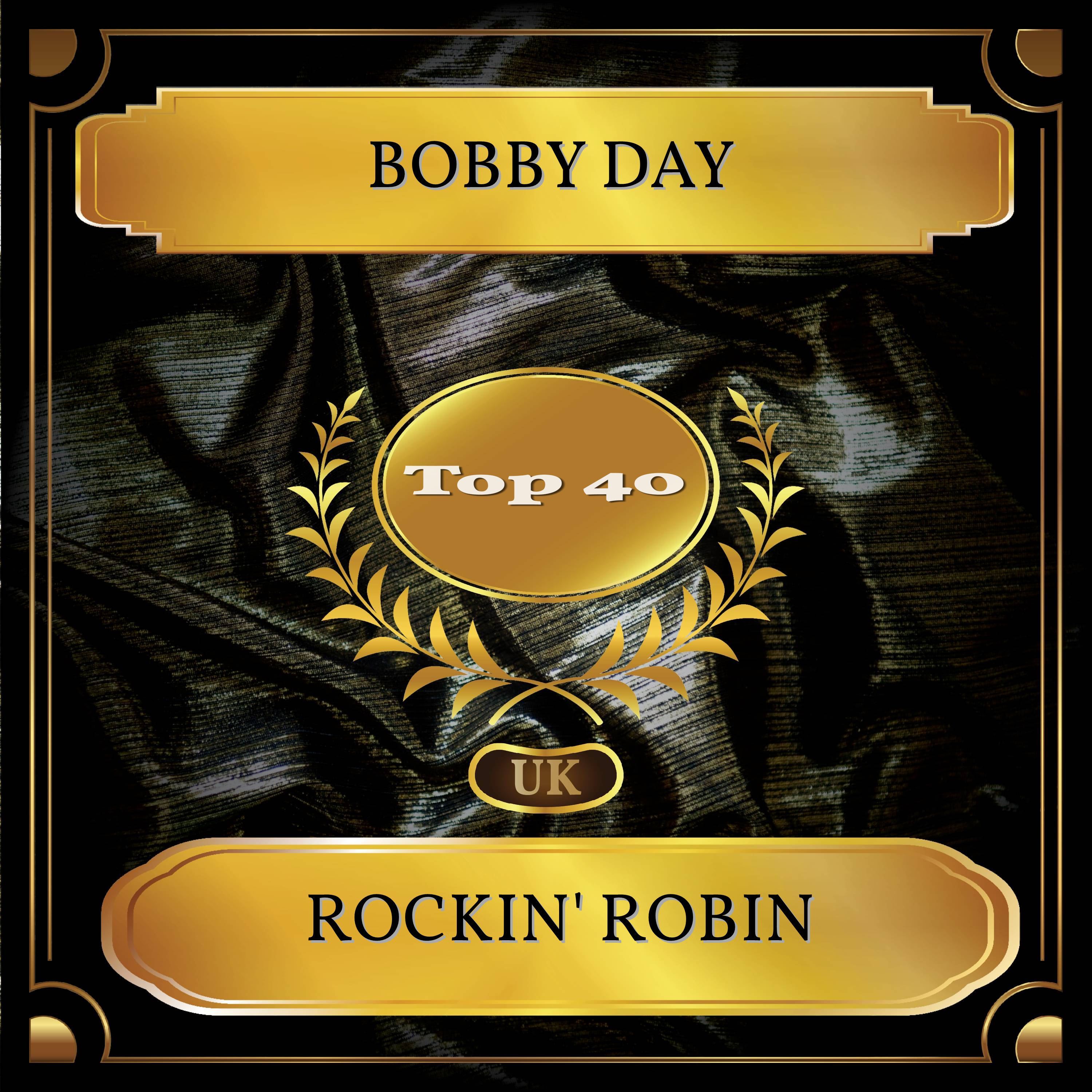 Rockin' Robin (UK Chart Top 40 - No. 29)
