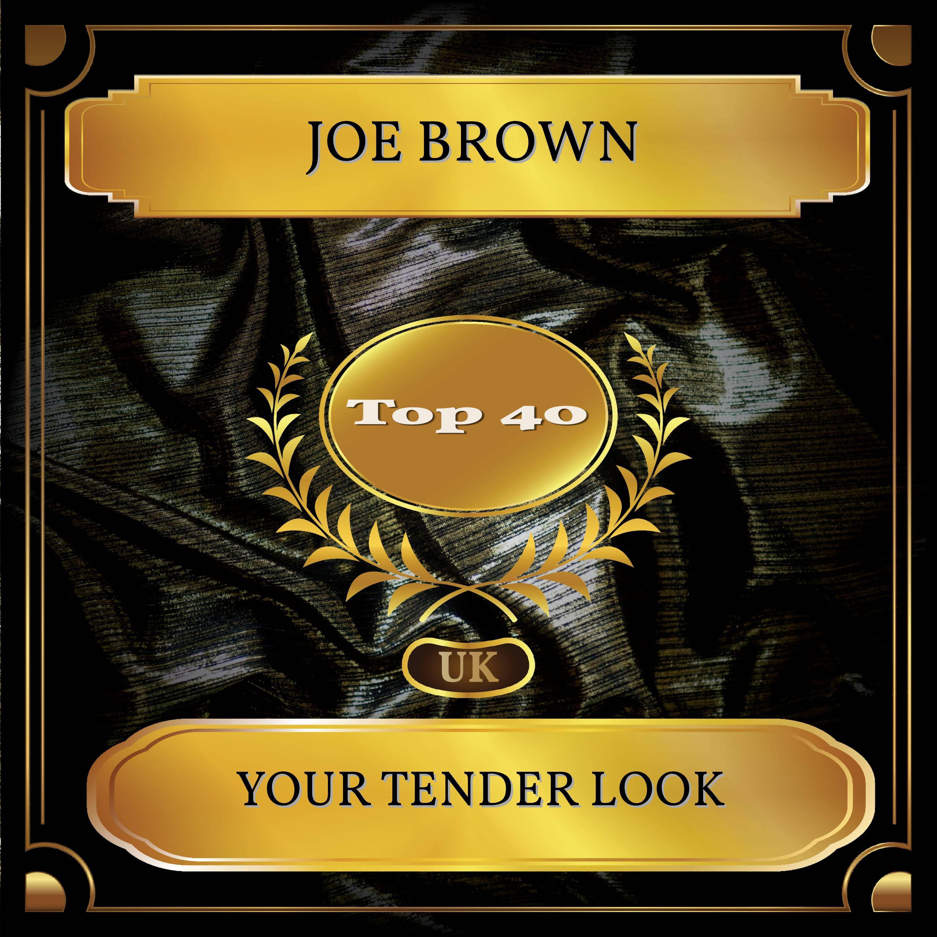 Your Tender Look (UK Chart Top 40 - No. 31)
