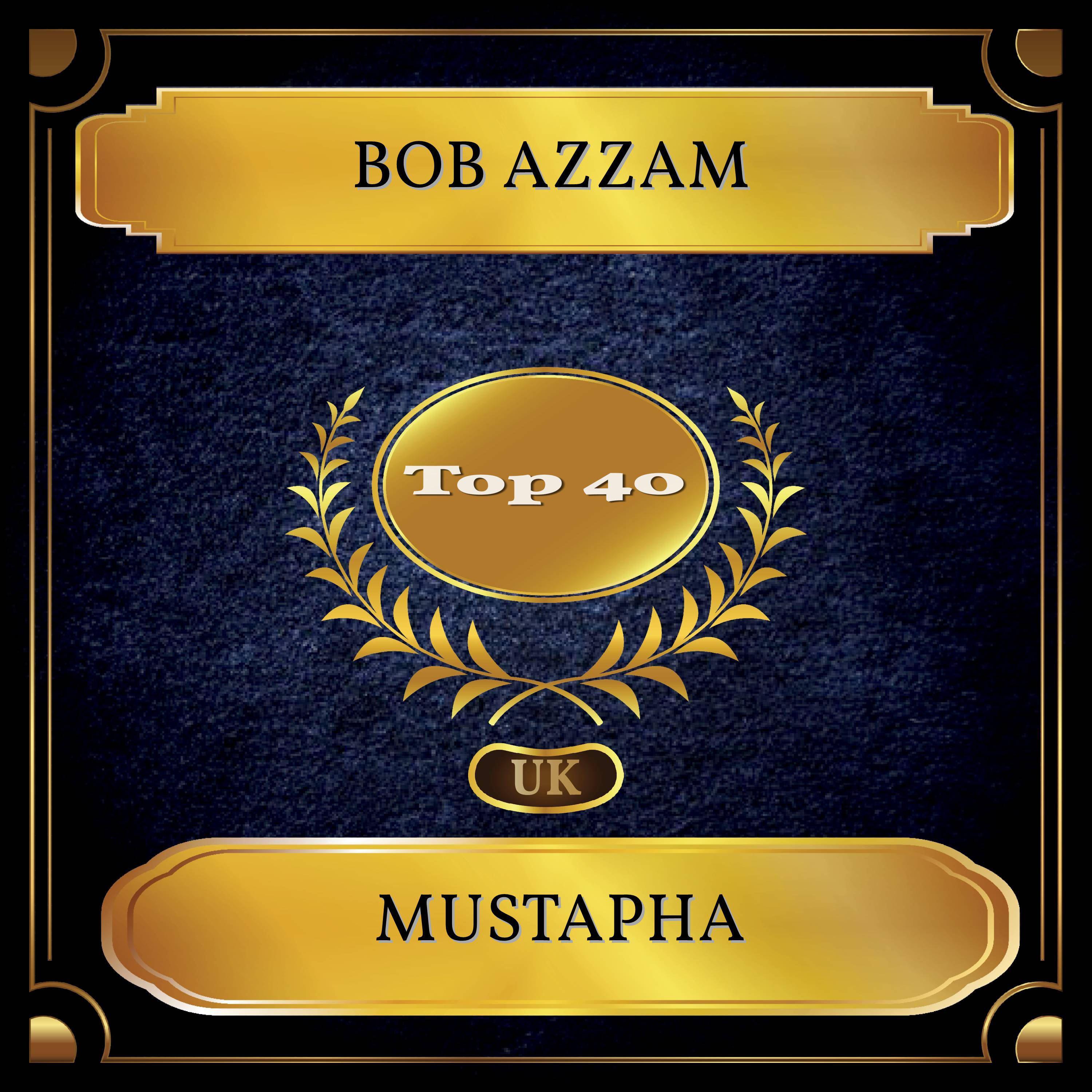 Mustapha (UK Chart Top 40 - No. 23)