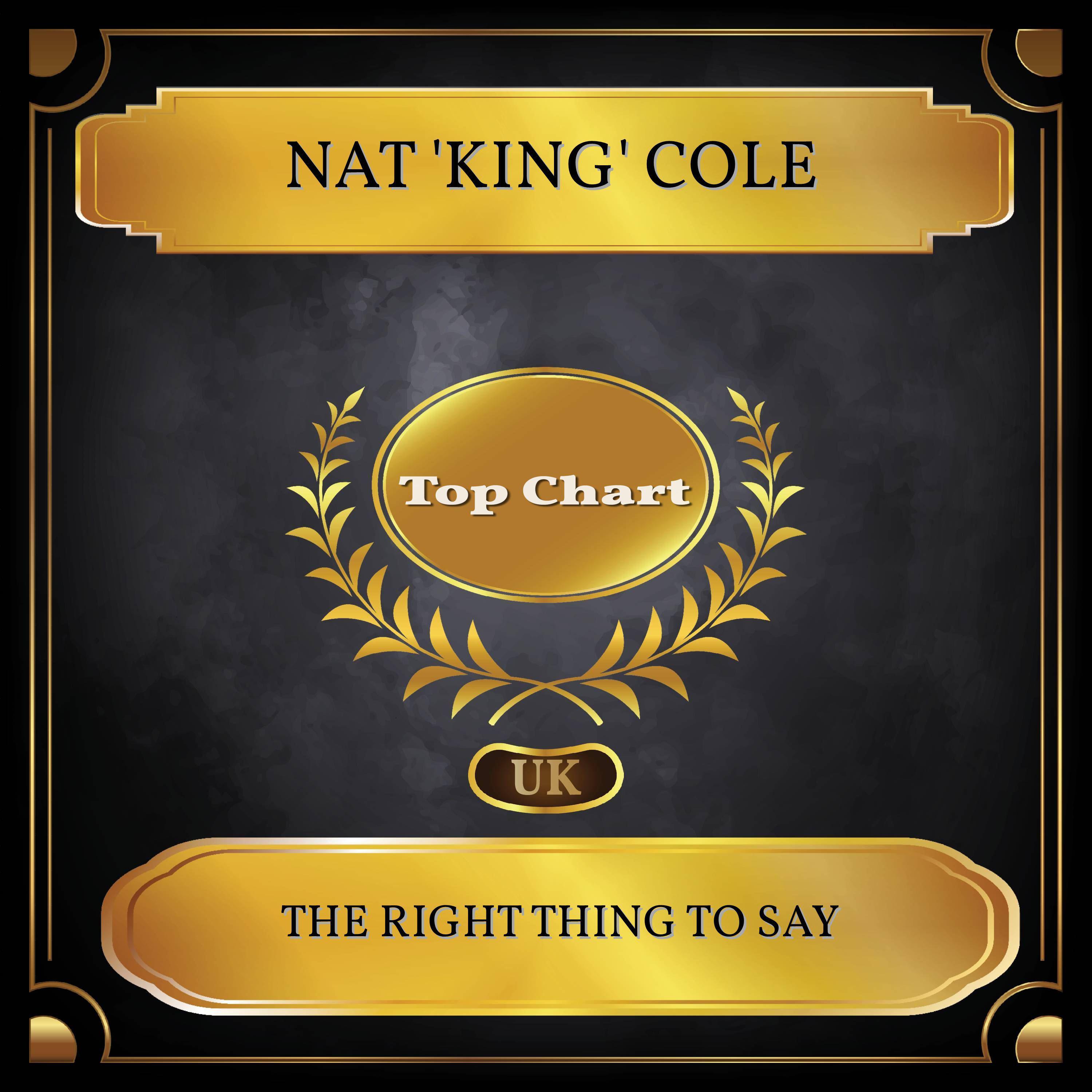 The Right Thing to Say (UK Chart Top 100 - No. 42)