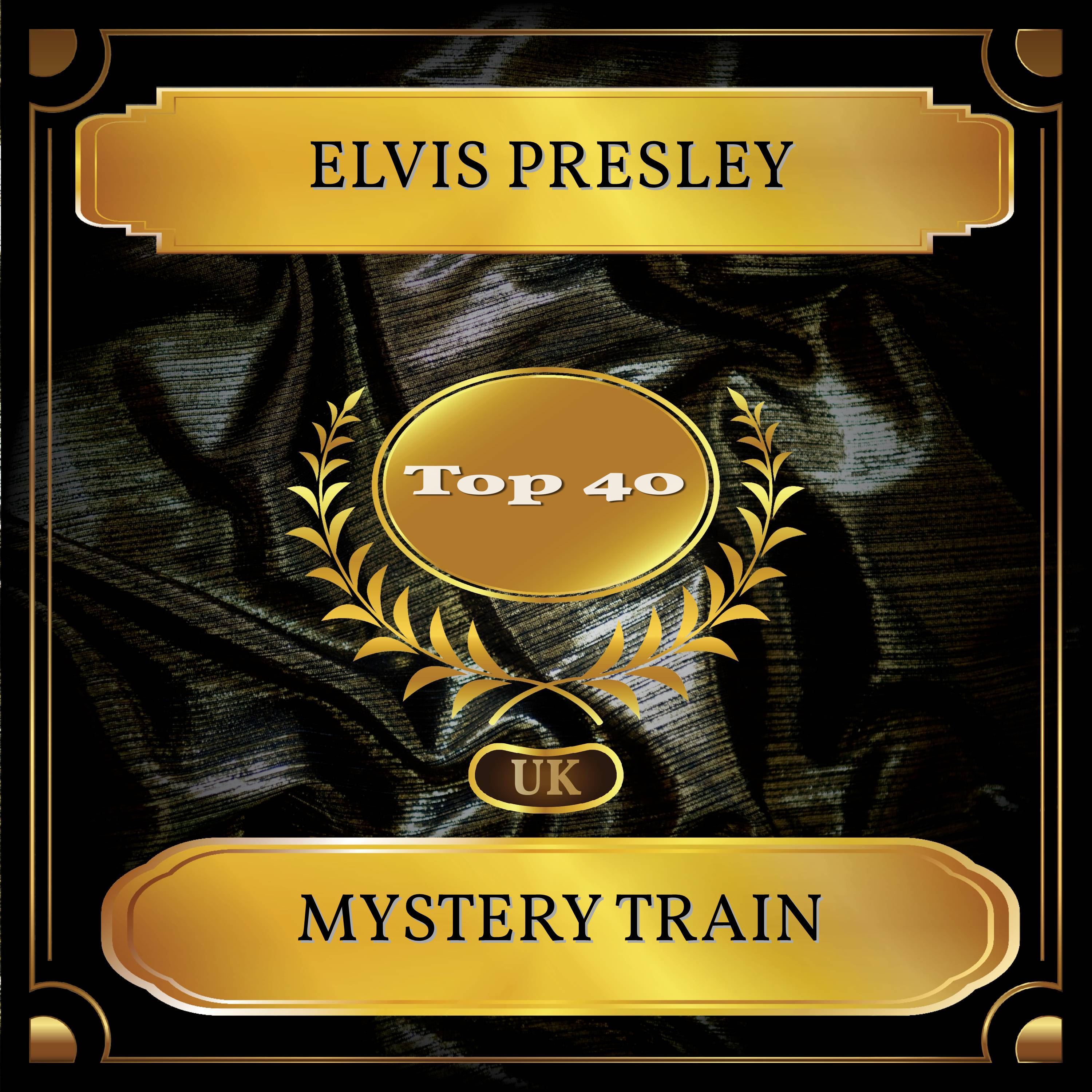 Mystery Train (UK Chart Top 40 - No. 25)