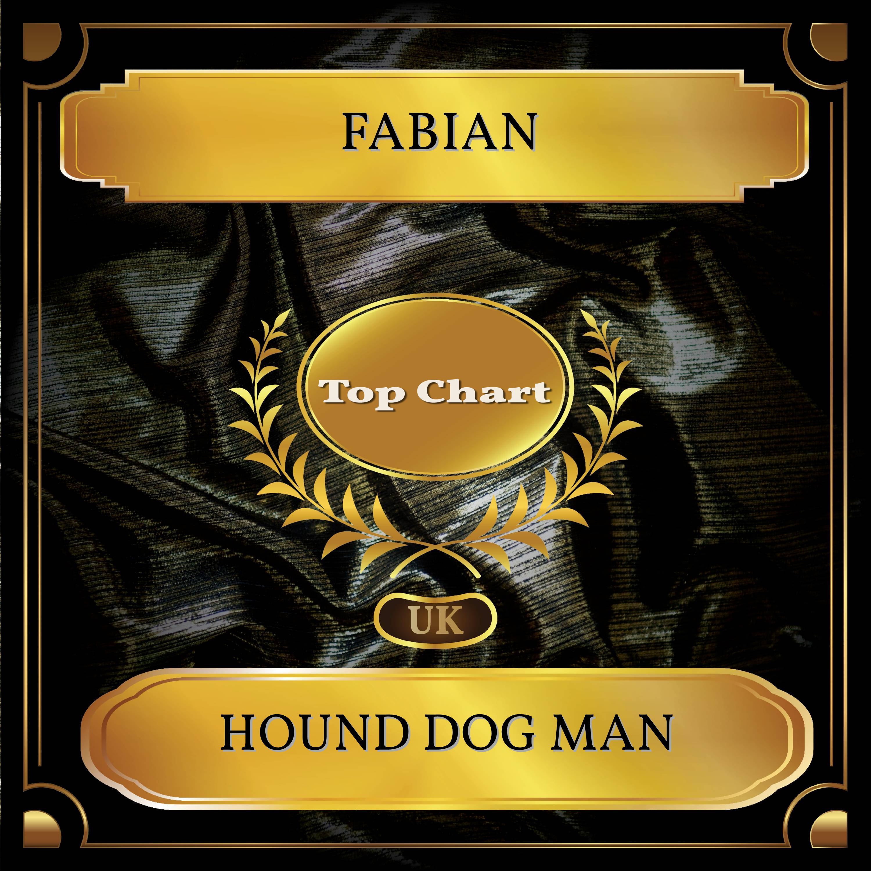 Hound Dog Man (UK Chart Top 100 - No. 46)