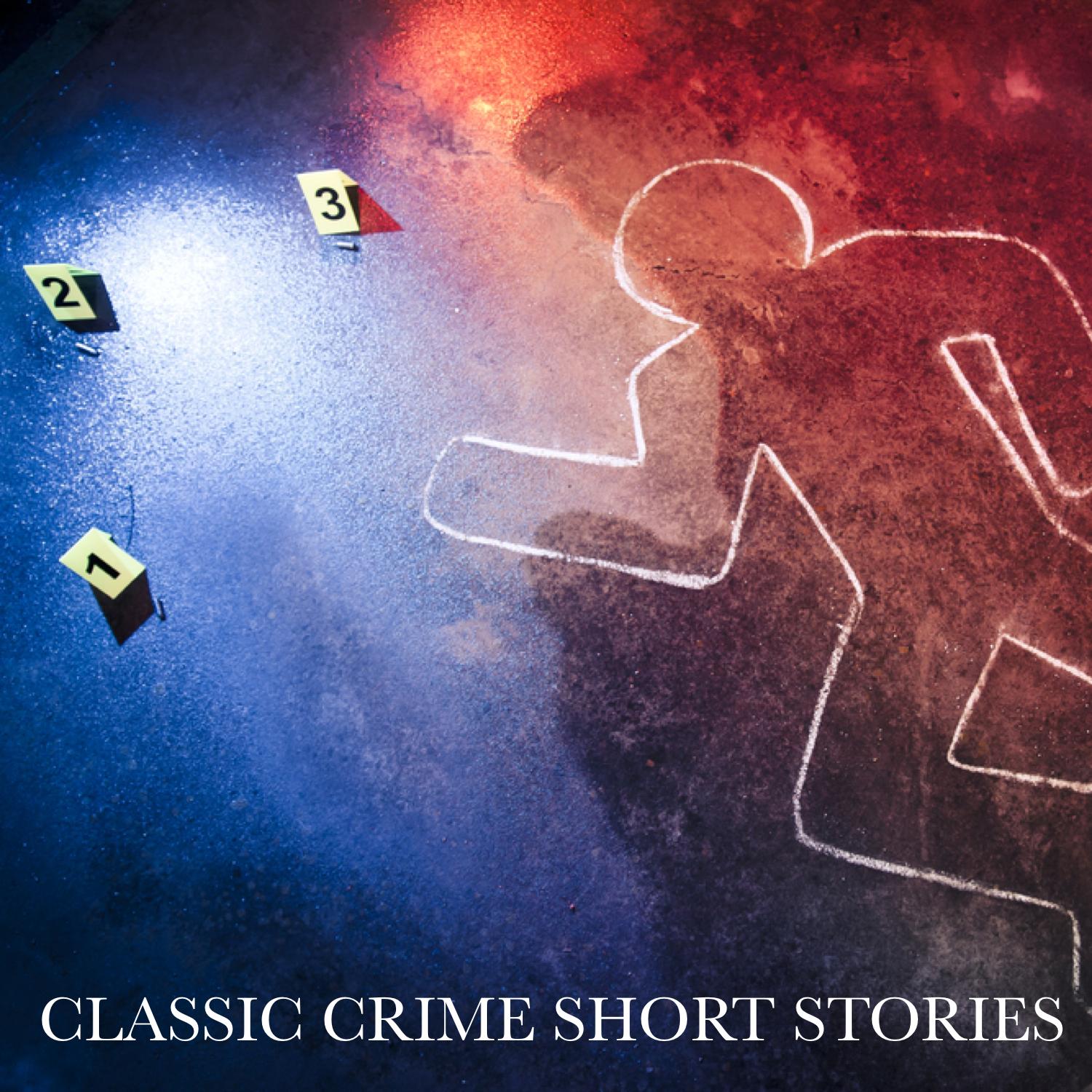 Classic Crime Short Stories