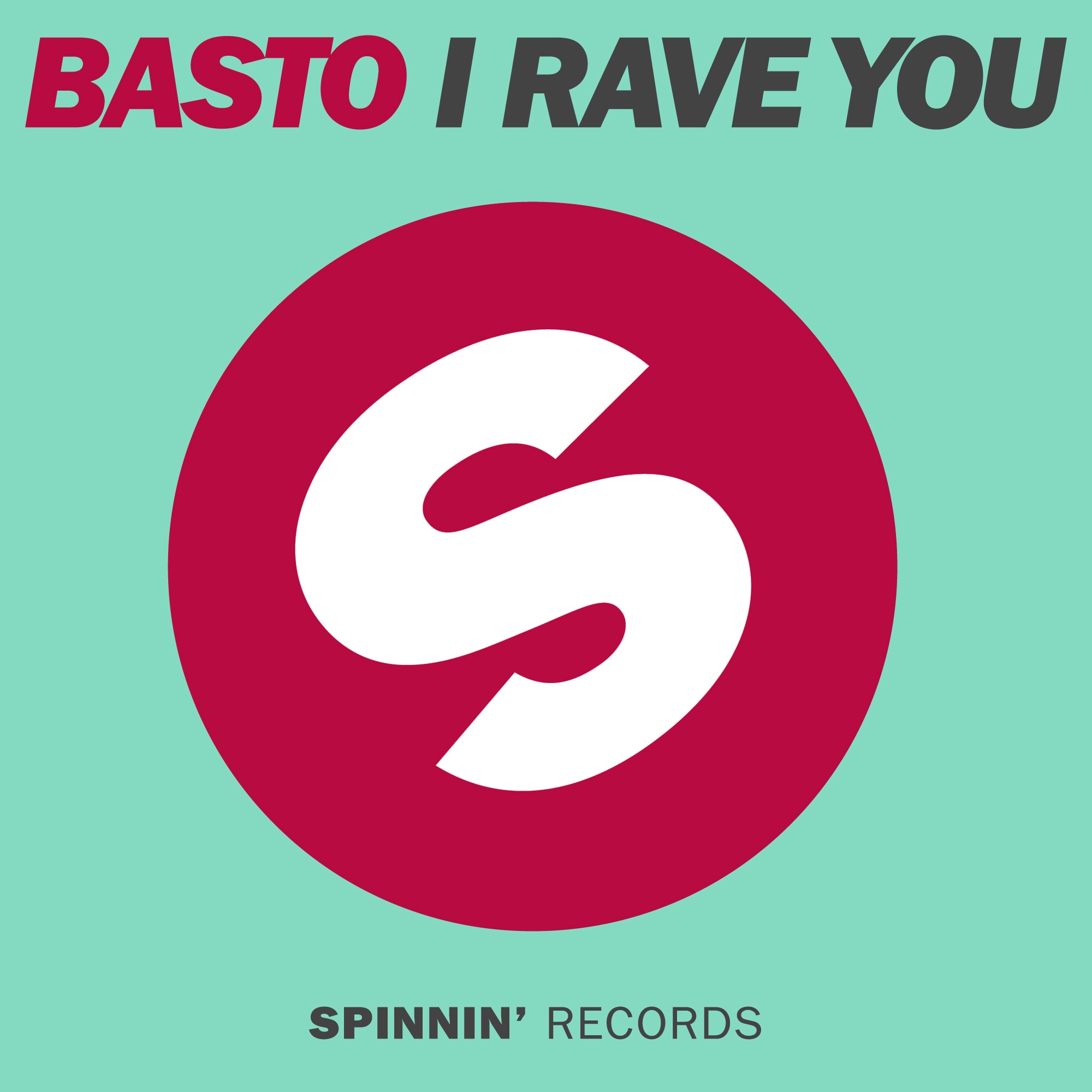 I Rave You (Original Mix)