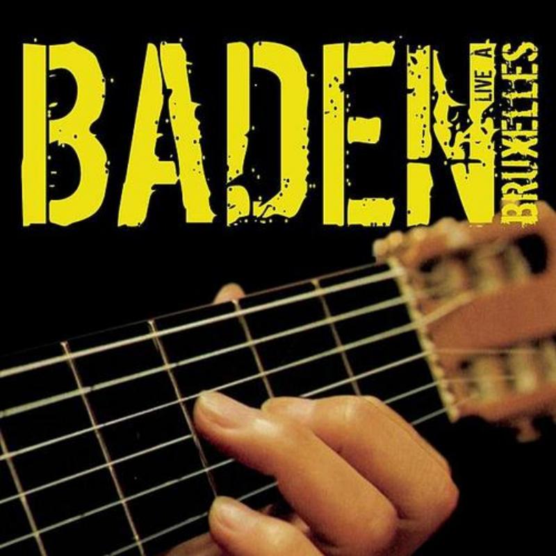 Baden Live A Bruxelles