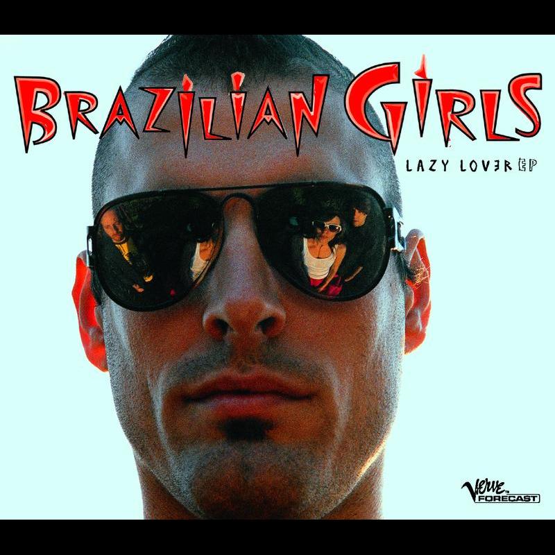 Lazy Lover - Brazilian Girls' Freemix