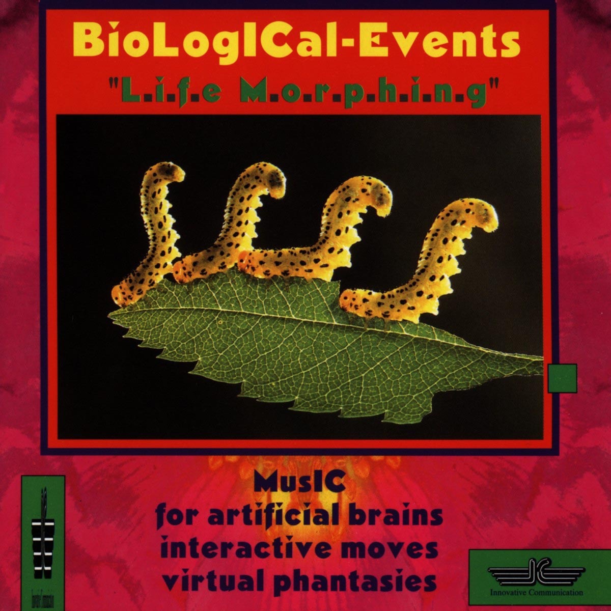 L.I.F.E.M.O.R.P.H.I.N.G.