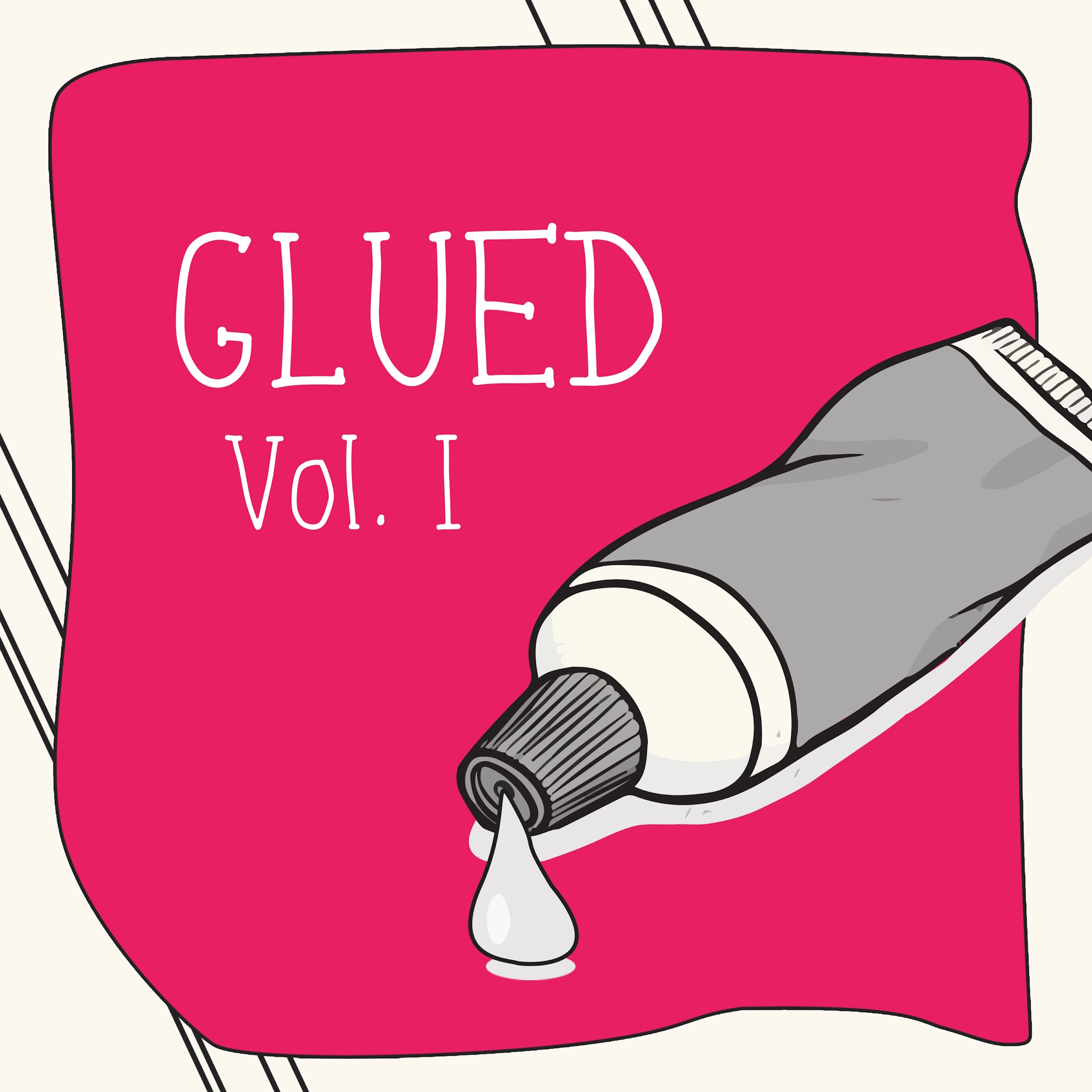Glued, Vol. 1