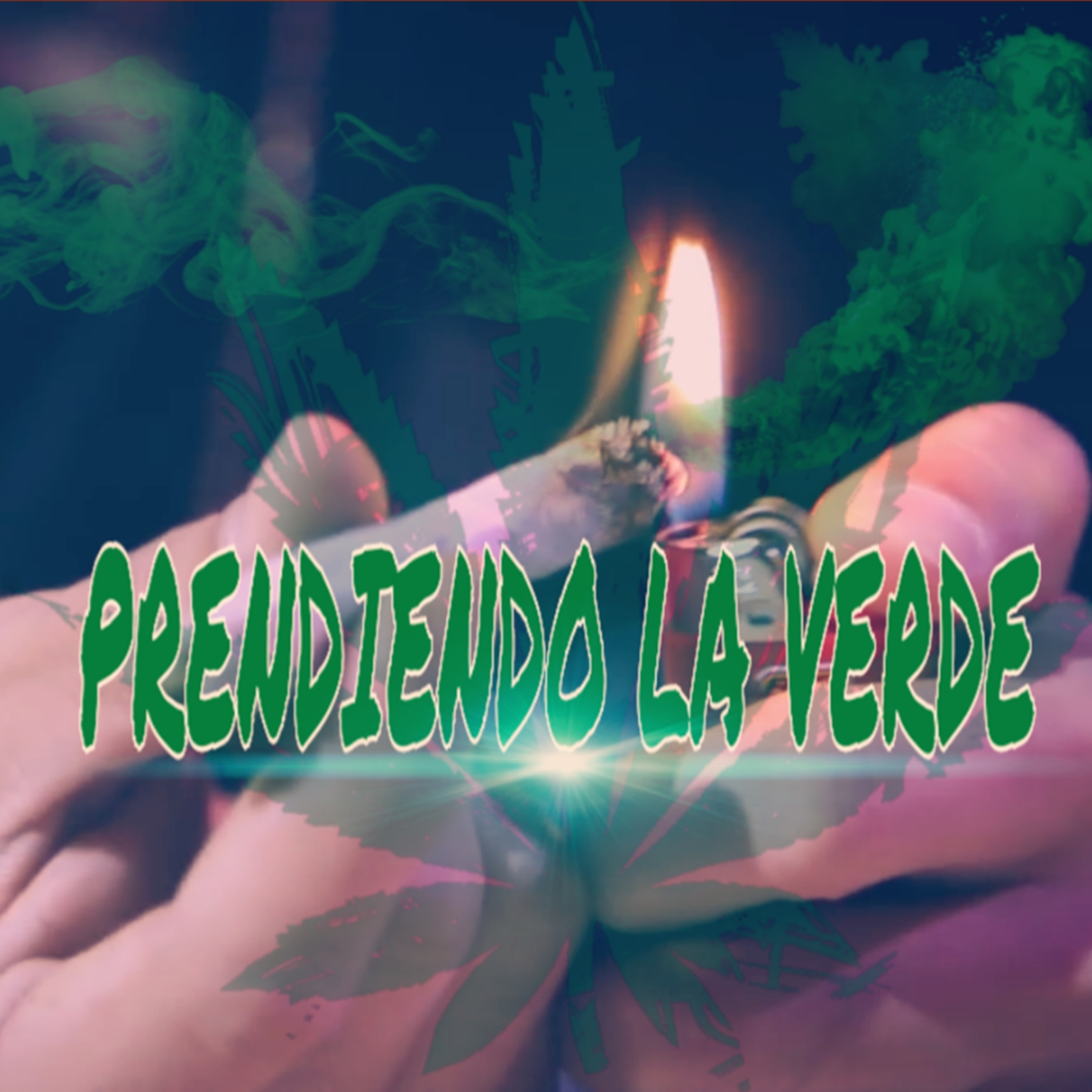 Prendiendo La Verde