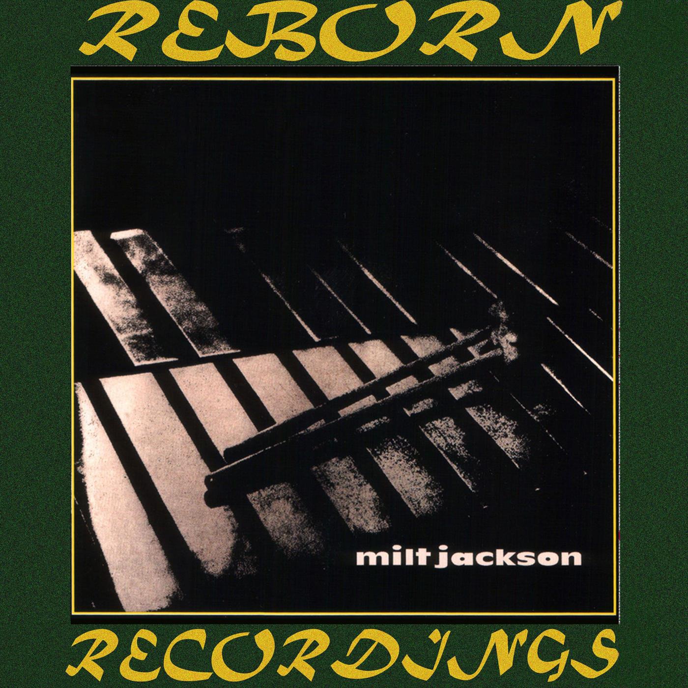 Milt Jackson (HD Remastered)