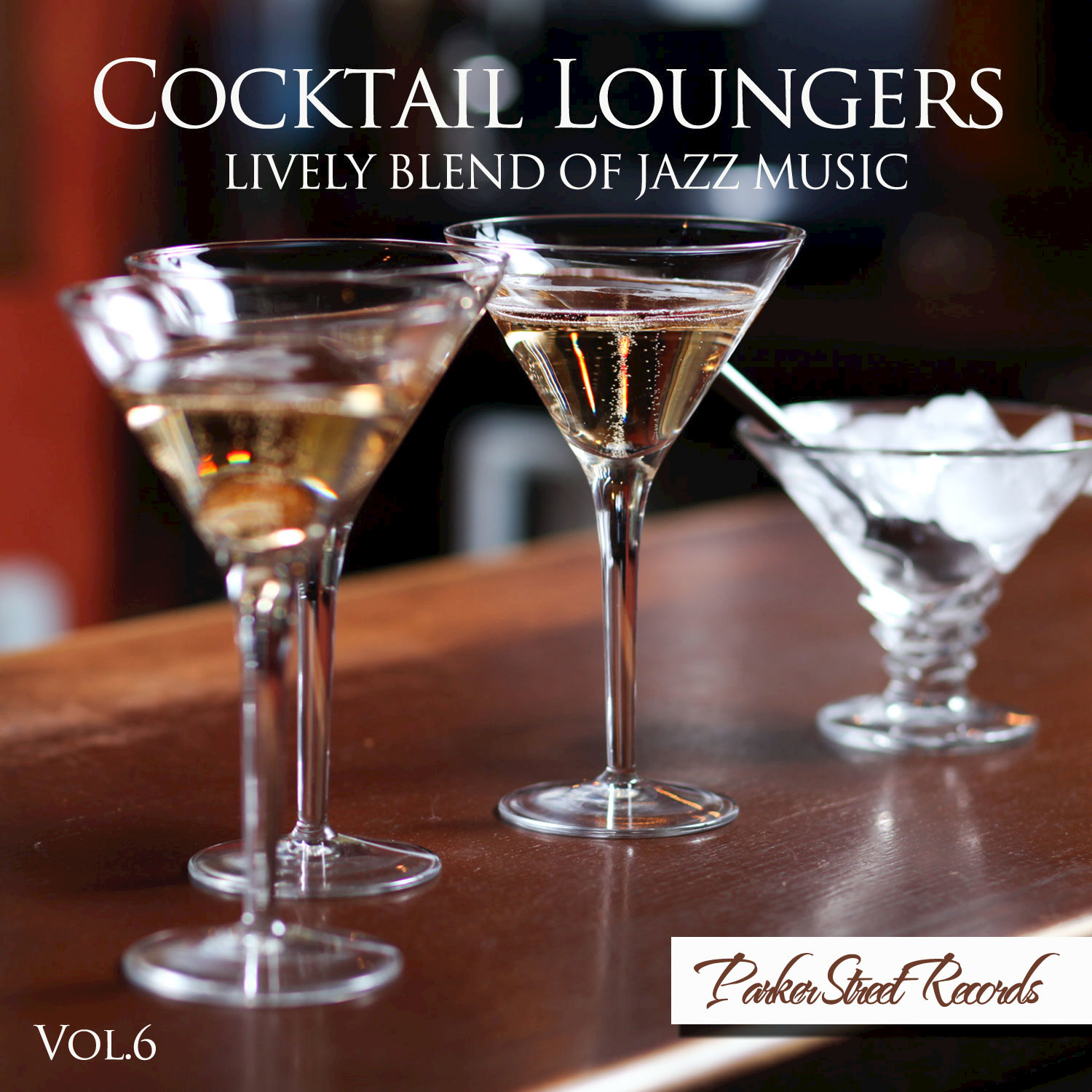 Cocktail Loungers, Vol. 6