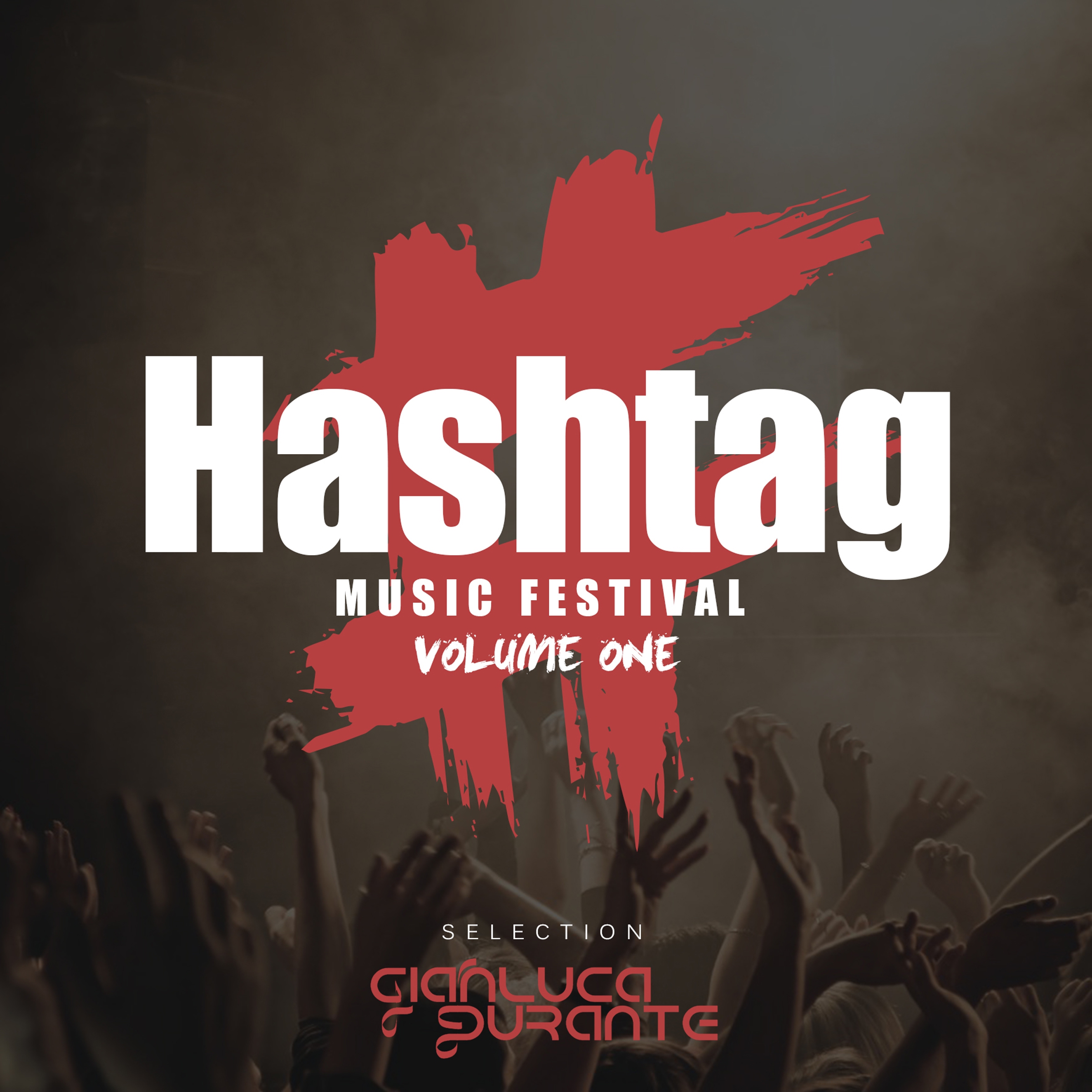 Hastag Music Festival, Vol. One