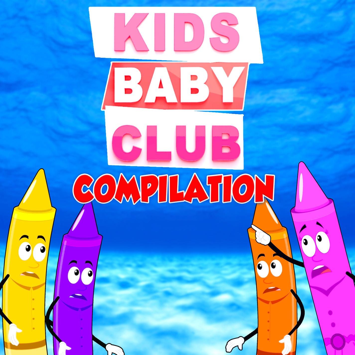 Kids Baby Club Compilation 1