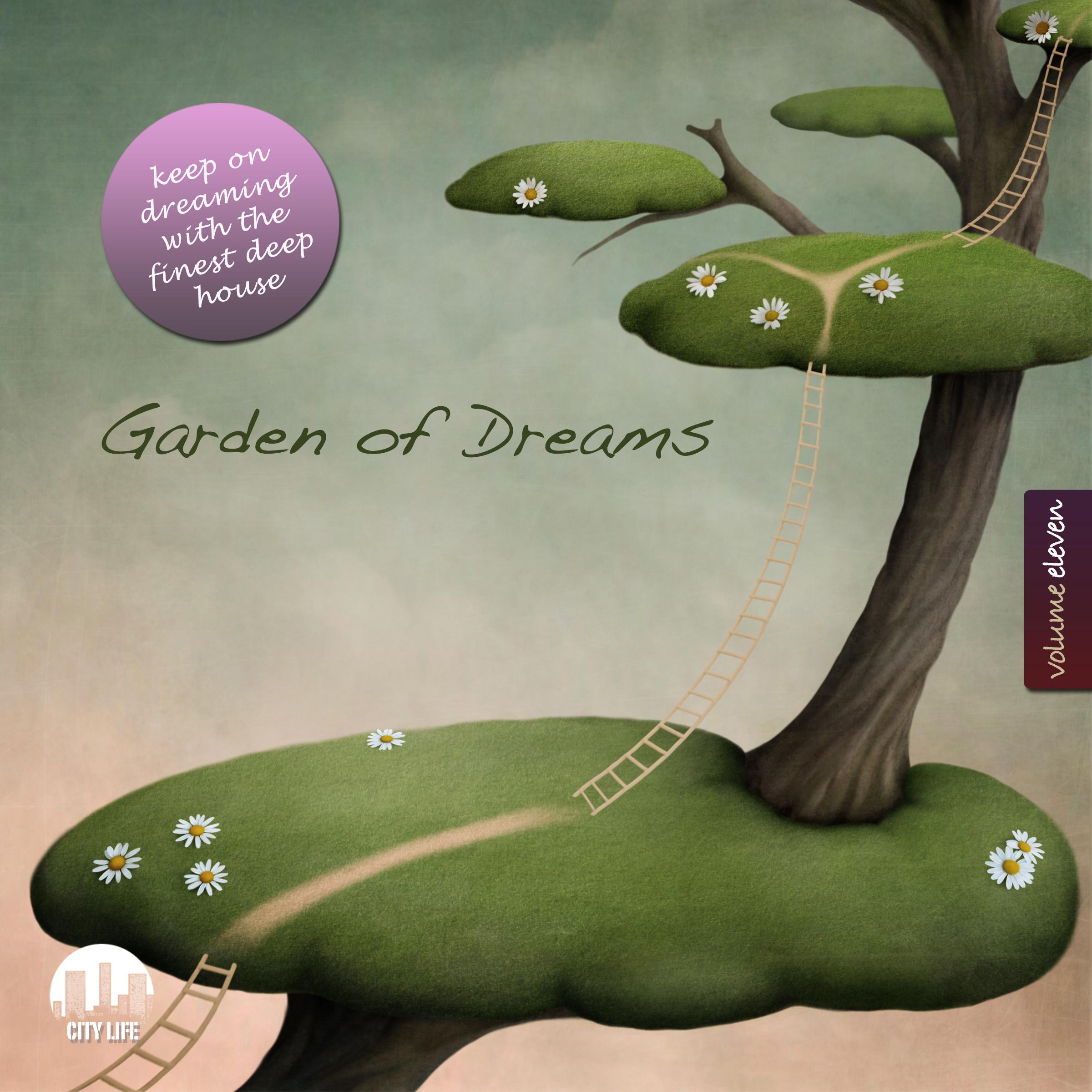 Garden of Dreams, Vol. 11 - Sophisticated Deep House Music