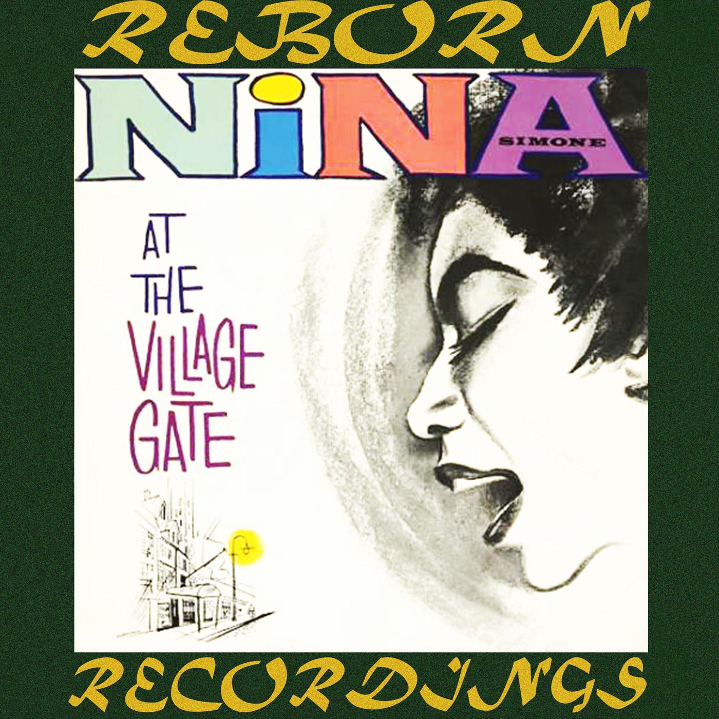 Nina Simone At The Village Gate (Emi Expanded, HD Remastered)