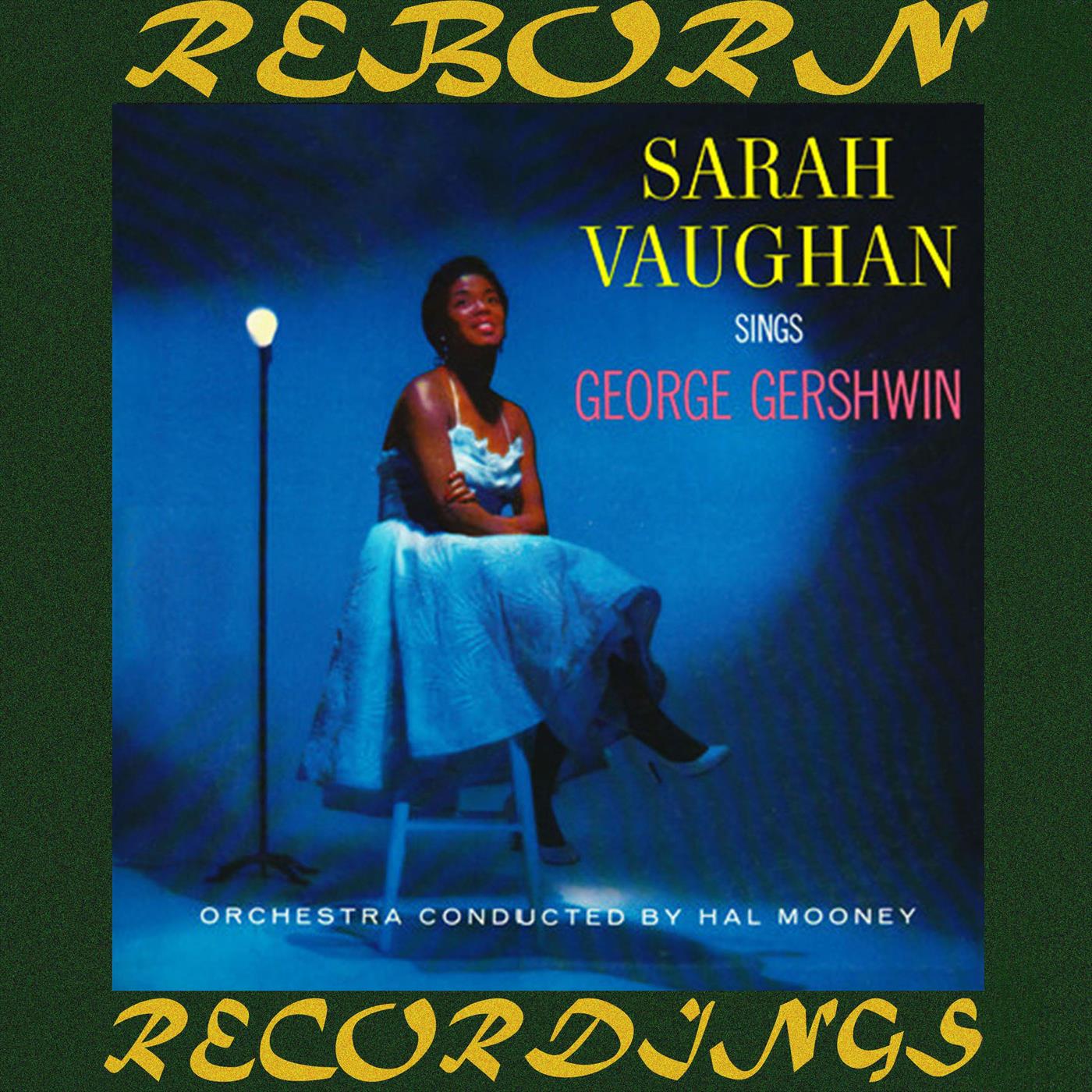 Sarah Vaughan Sings George Gershwin, The Complete Sessions (HD Remastered)