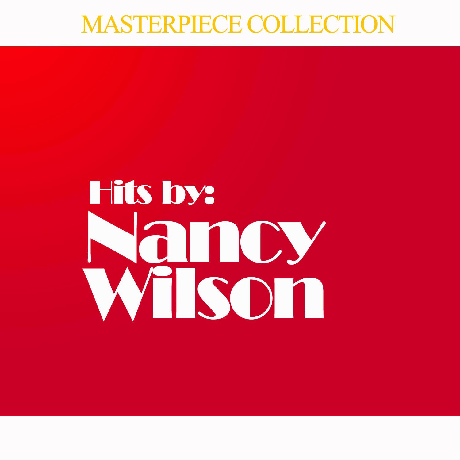 Hits by Nancy Wilson