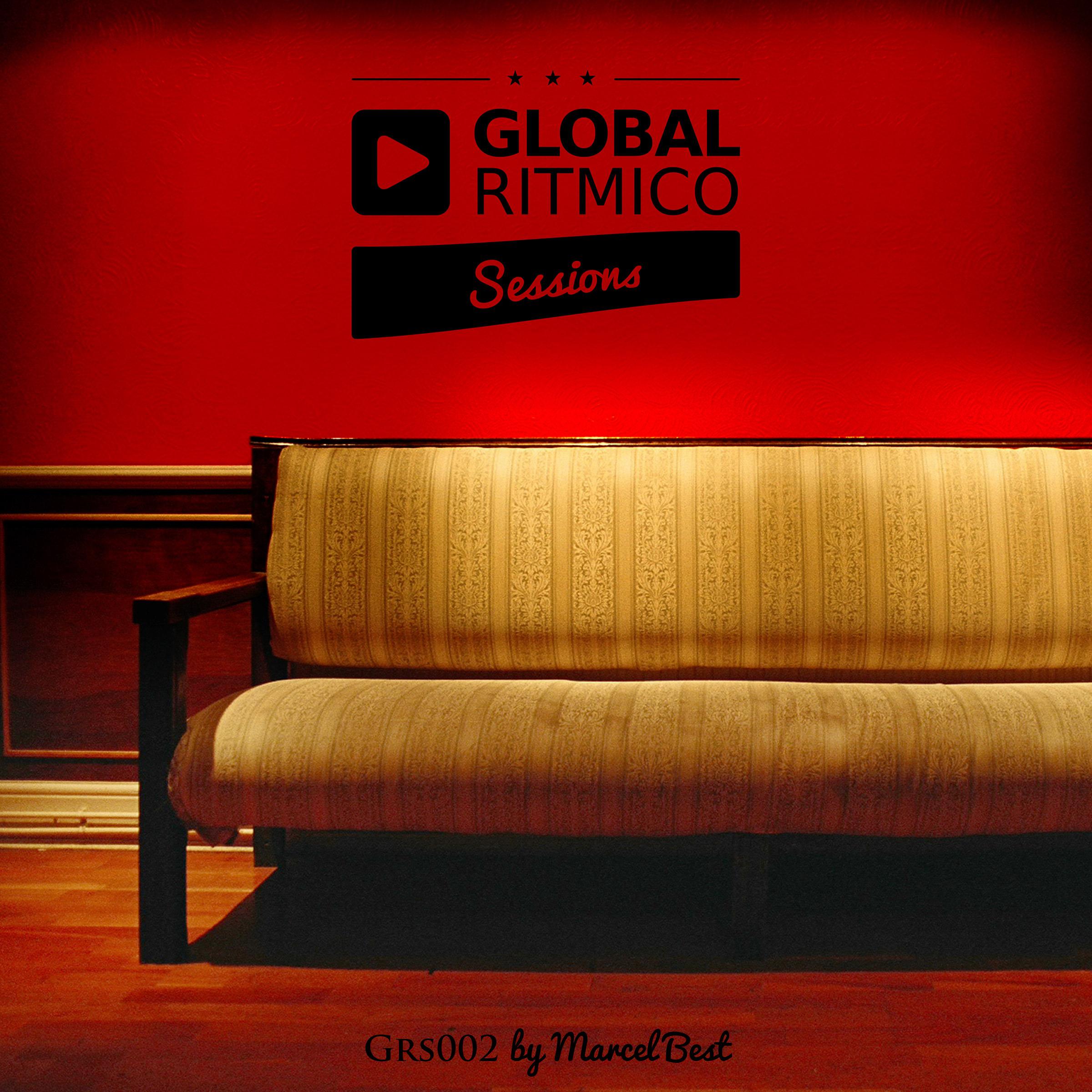 Global Ritmico Sessions #2 (By Marcel Best)