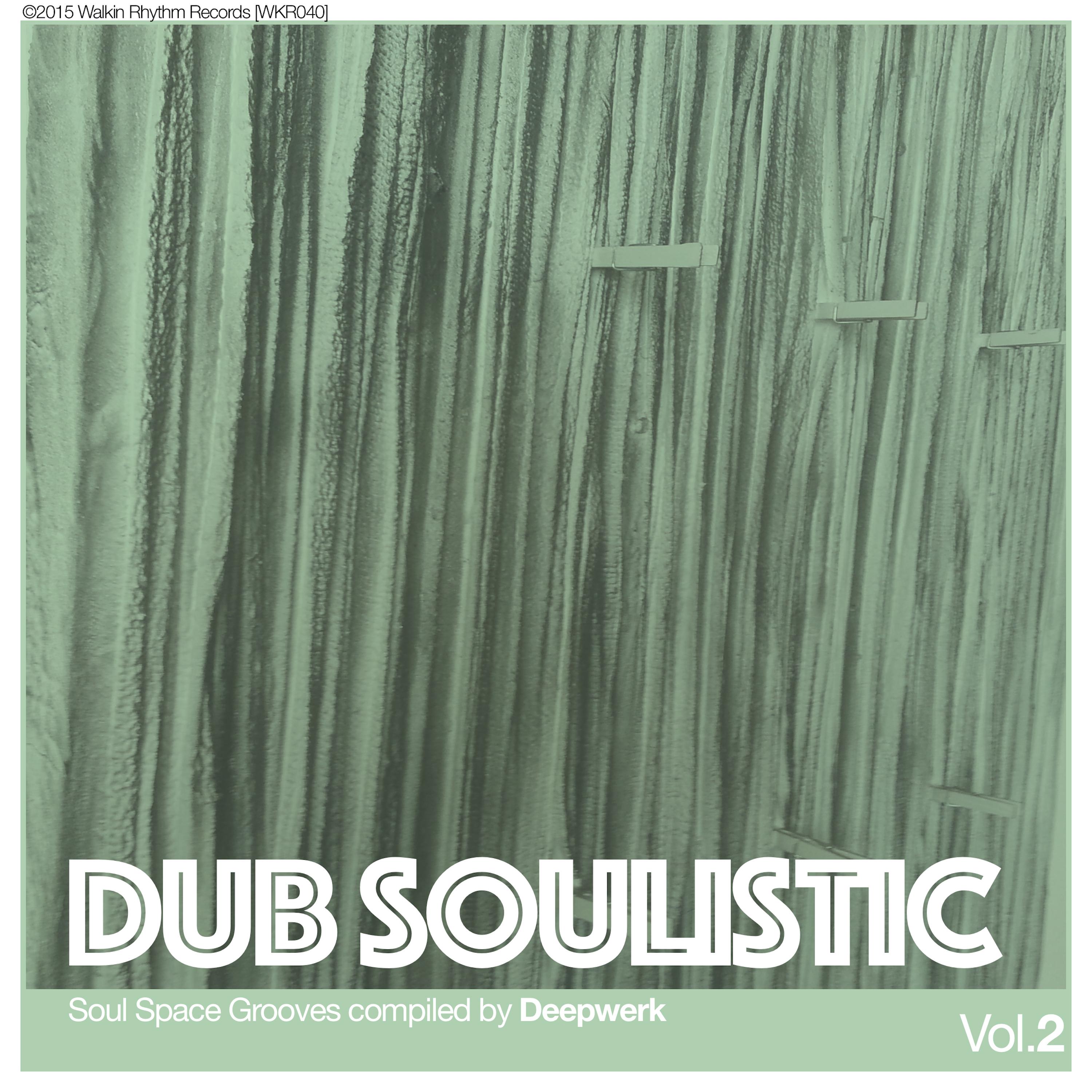 Dub Soulistic, Vol. 2