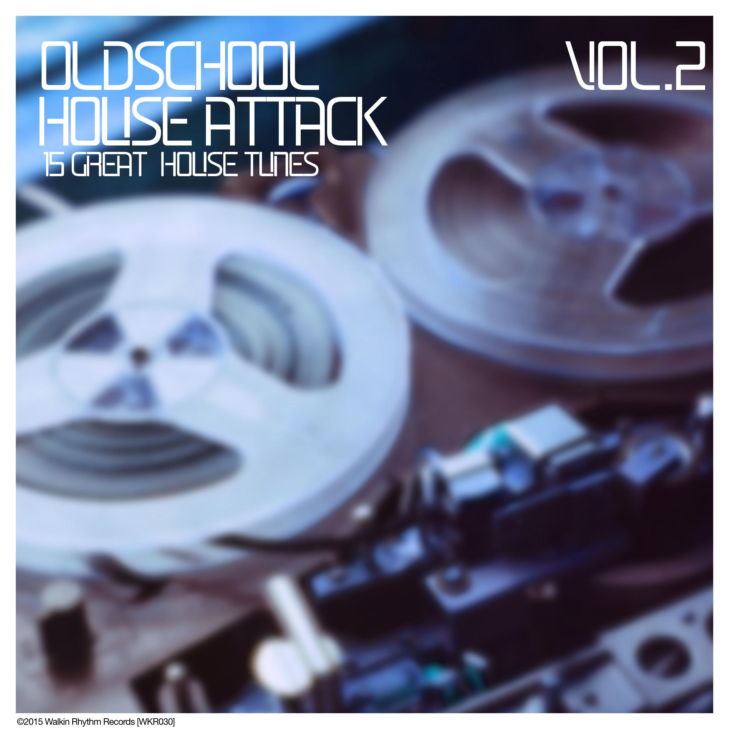 Oldschool House Attack, Vol. 2