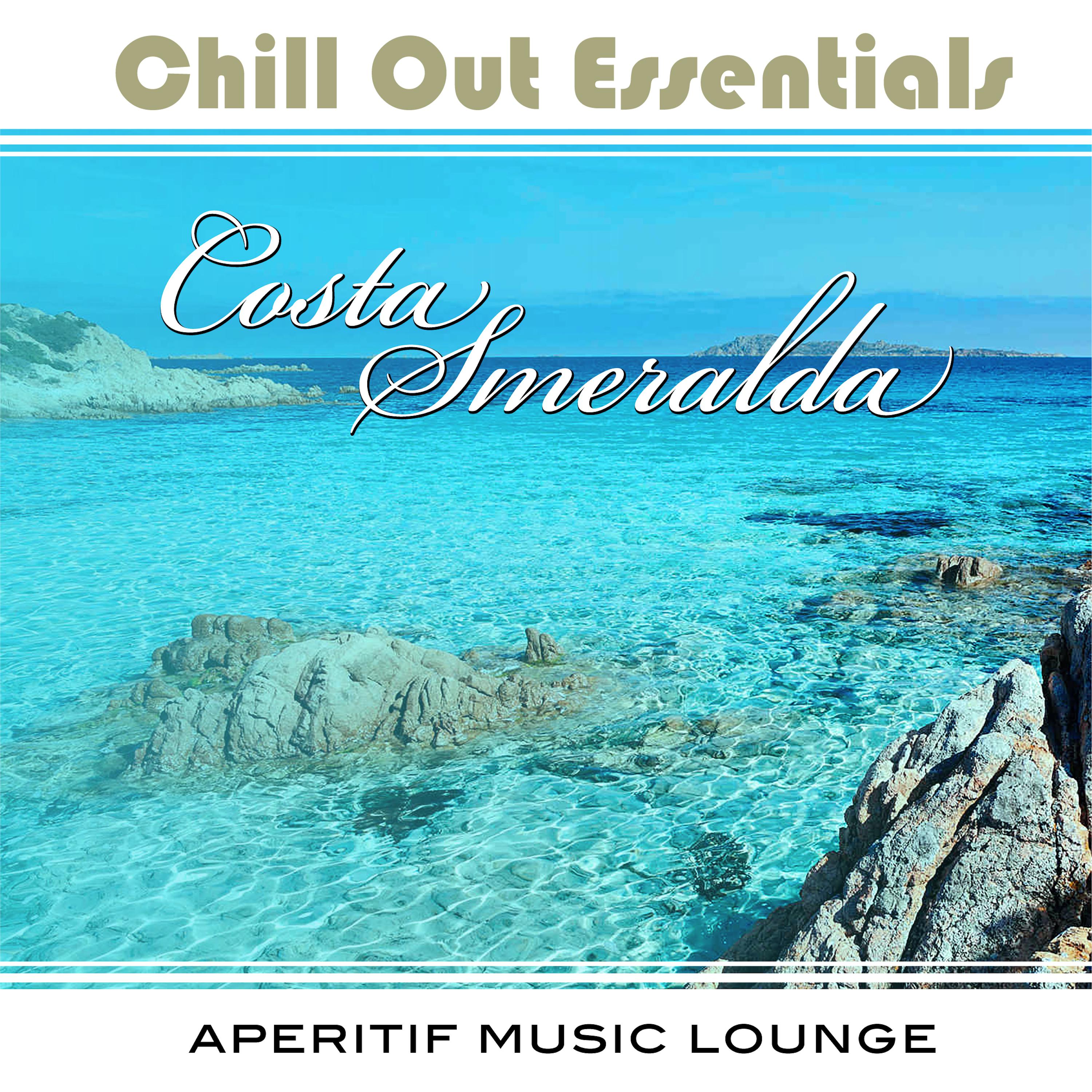 Chill Out Essentials - Costa Smeralda