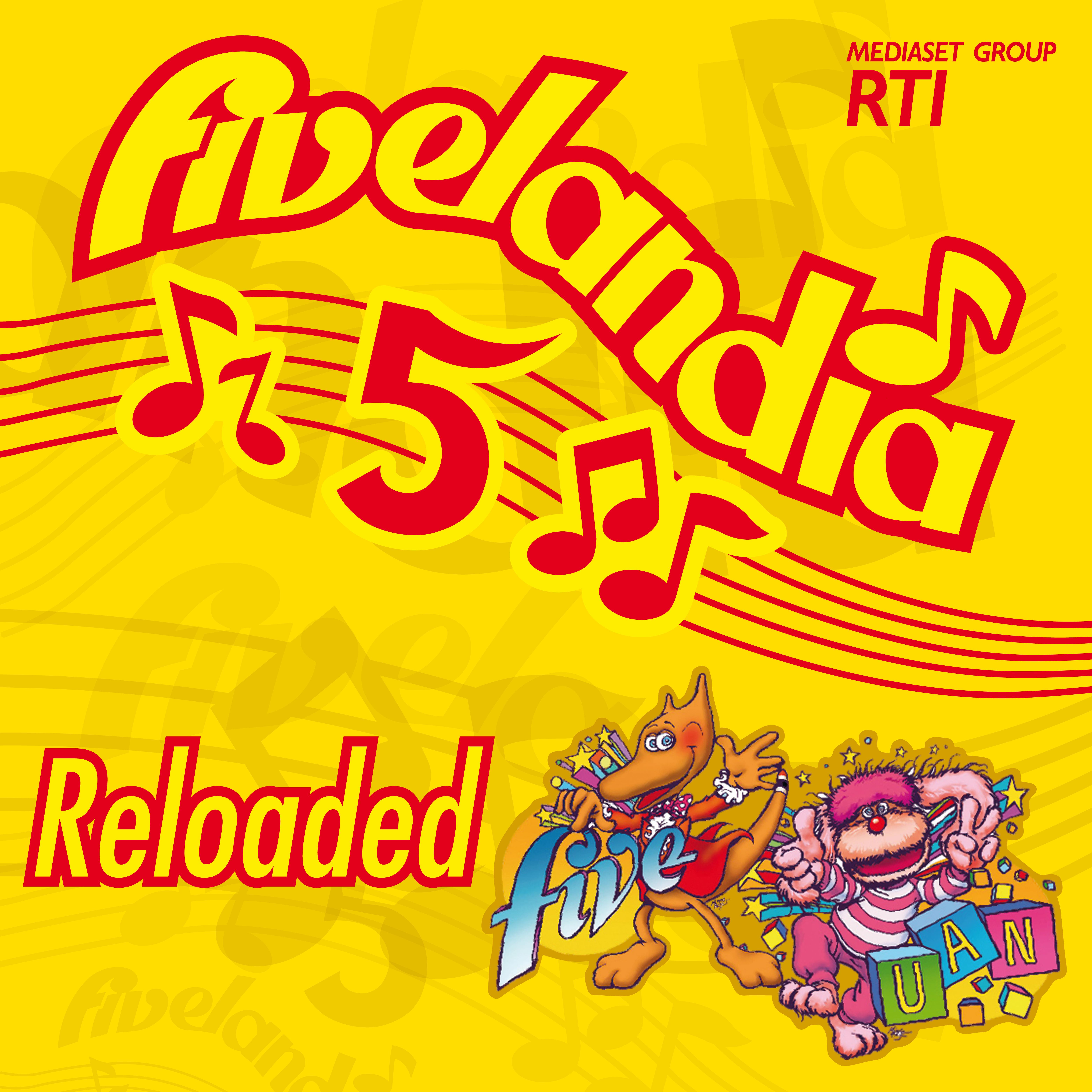 Fivelandia Reloaded - Vol.5