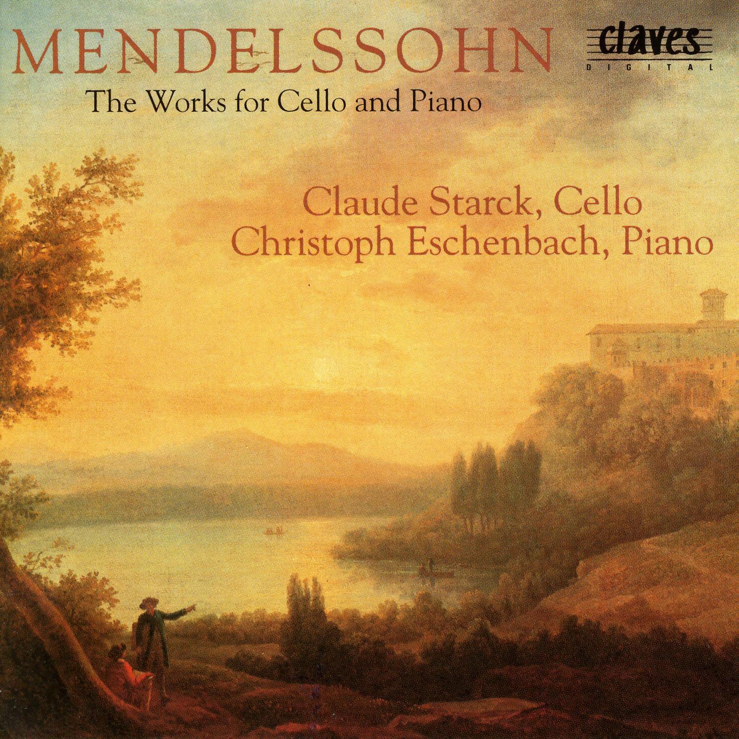 Mendelssohn: The Works for Cello & Piano