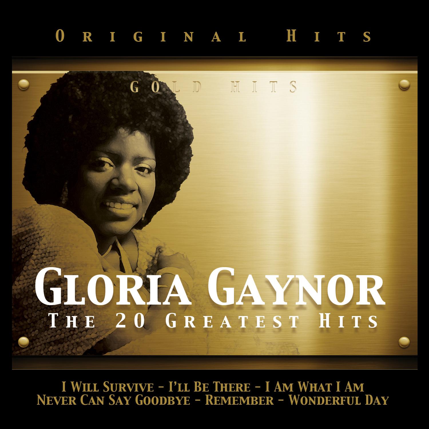 Gloria Gaynor. The 20 Greatest Hits
