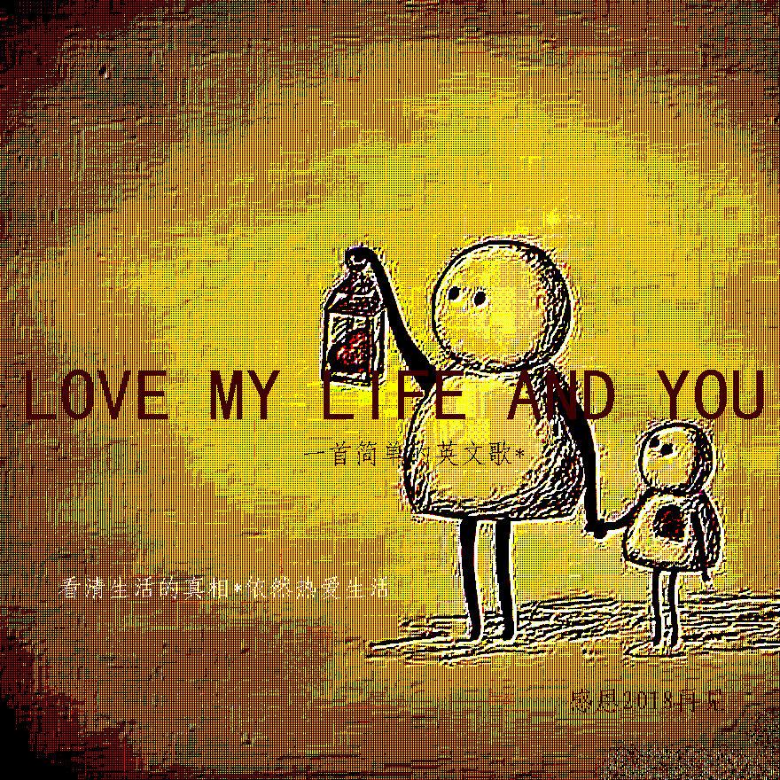 love my life and you