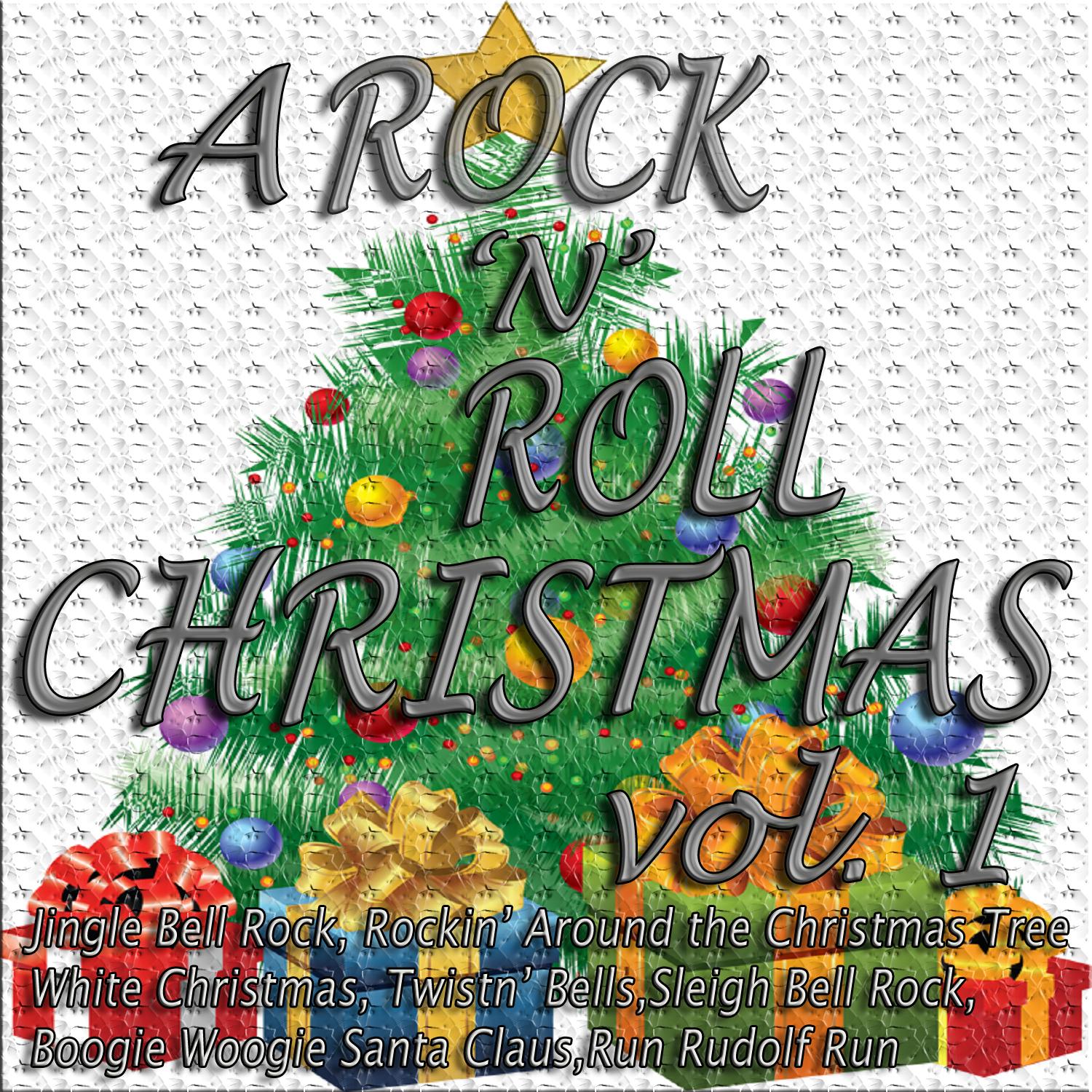 A Rock 'N' Roll Christmas, Vol. 1